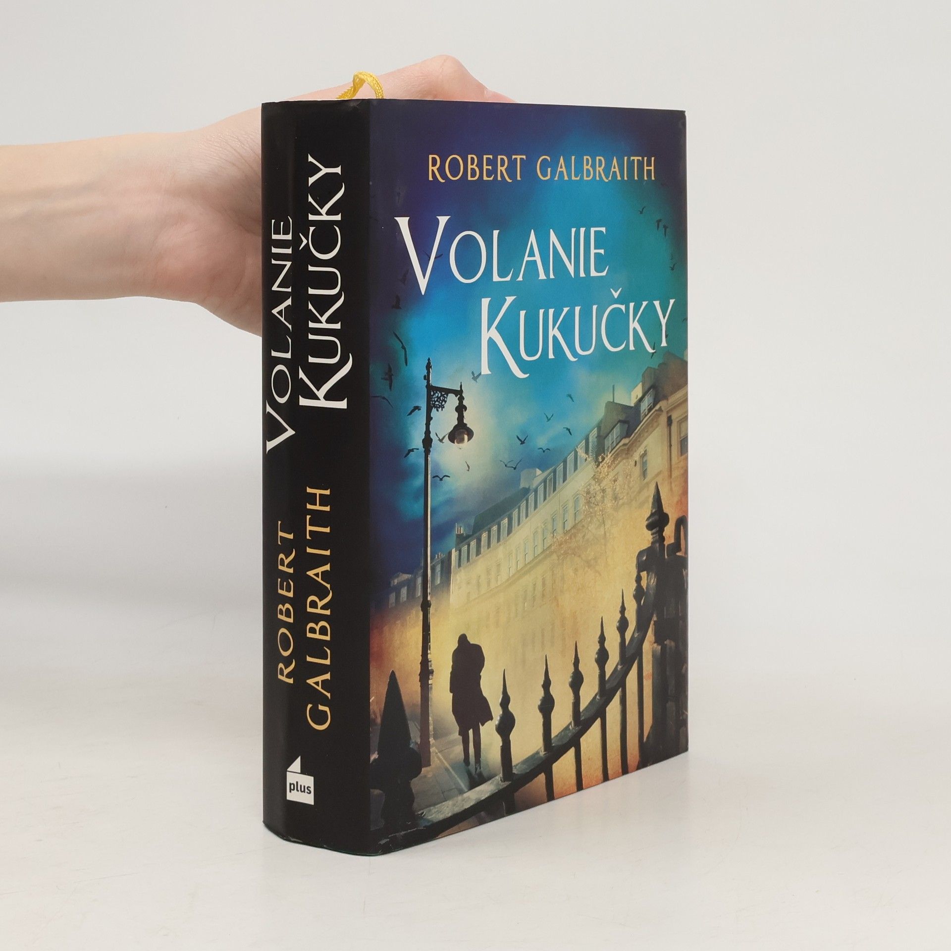 Robert Galbraith Volanie kukučky