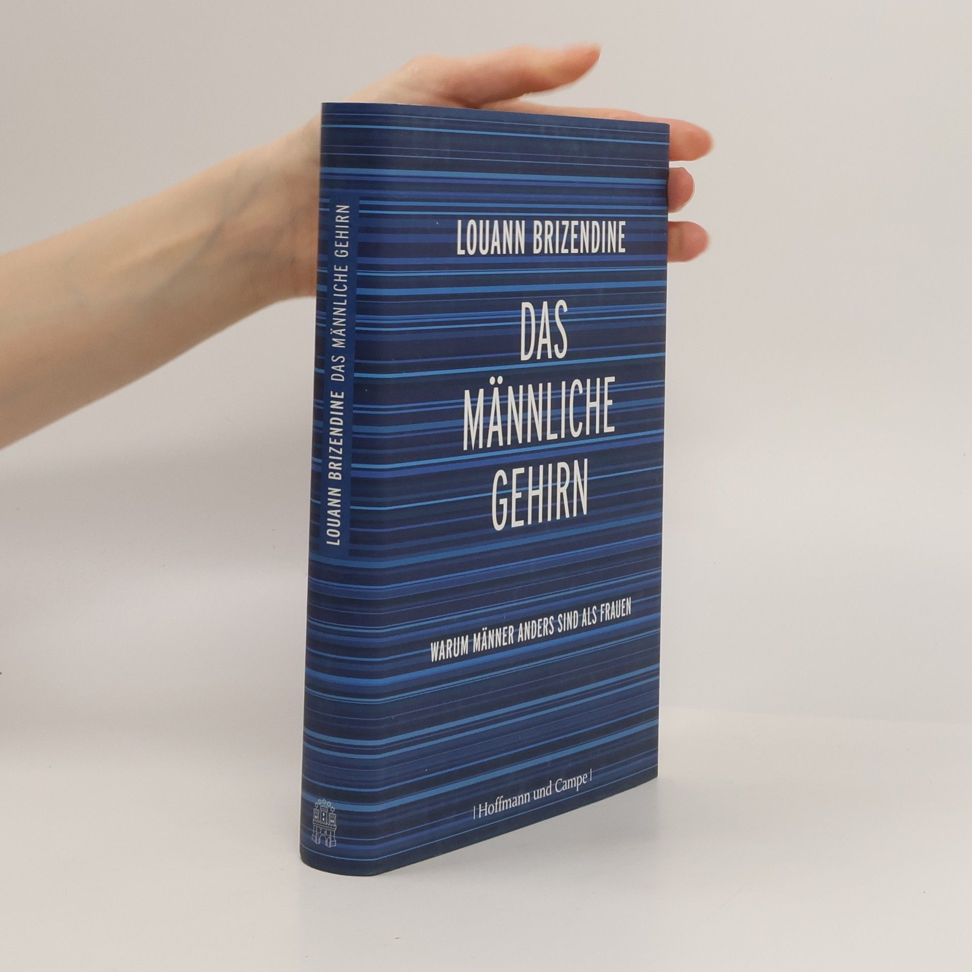 Louann Brizendine Das männliche Gehirn