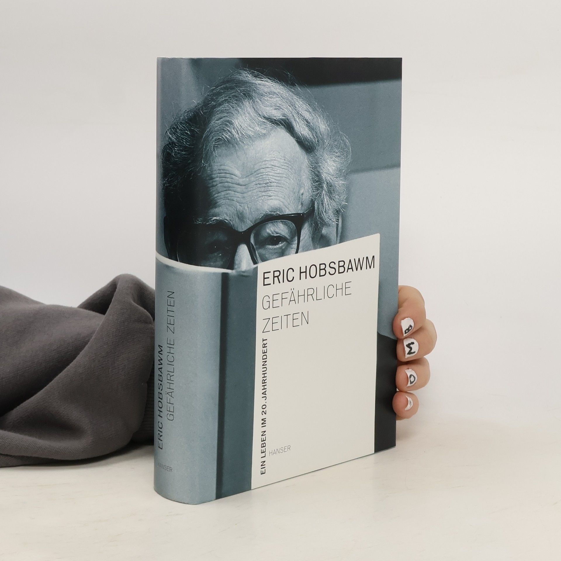 Eric Hobsbawm Gefährliche Zeiten