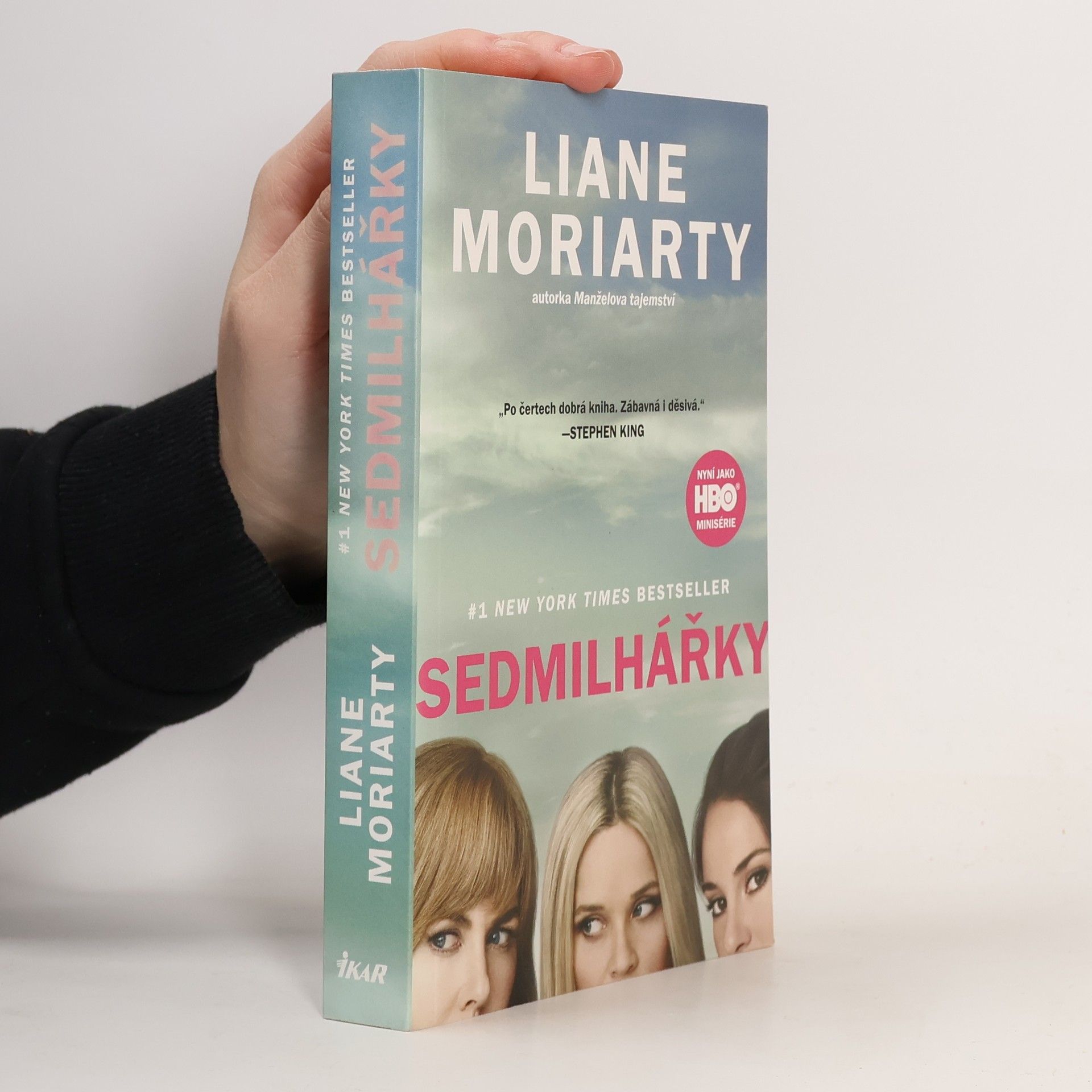 Liane Moriarty Sedmilhářky