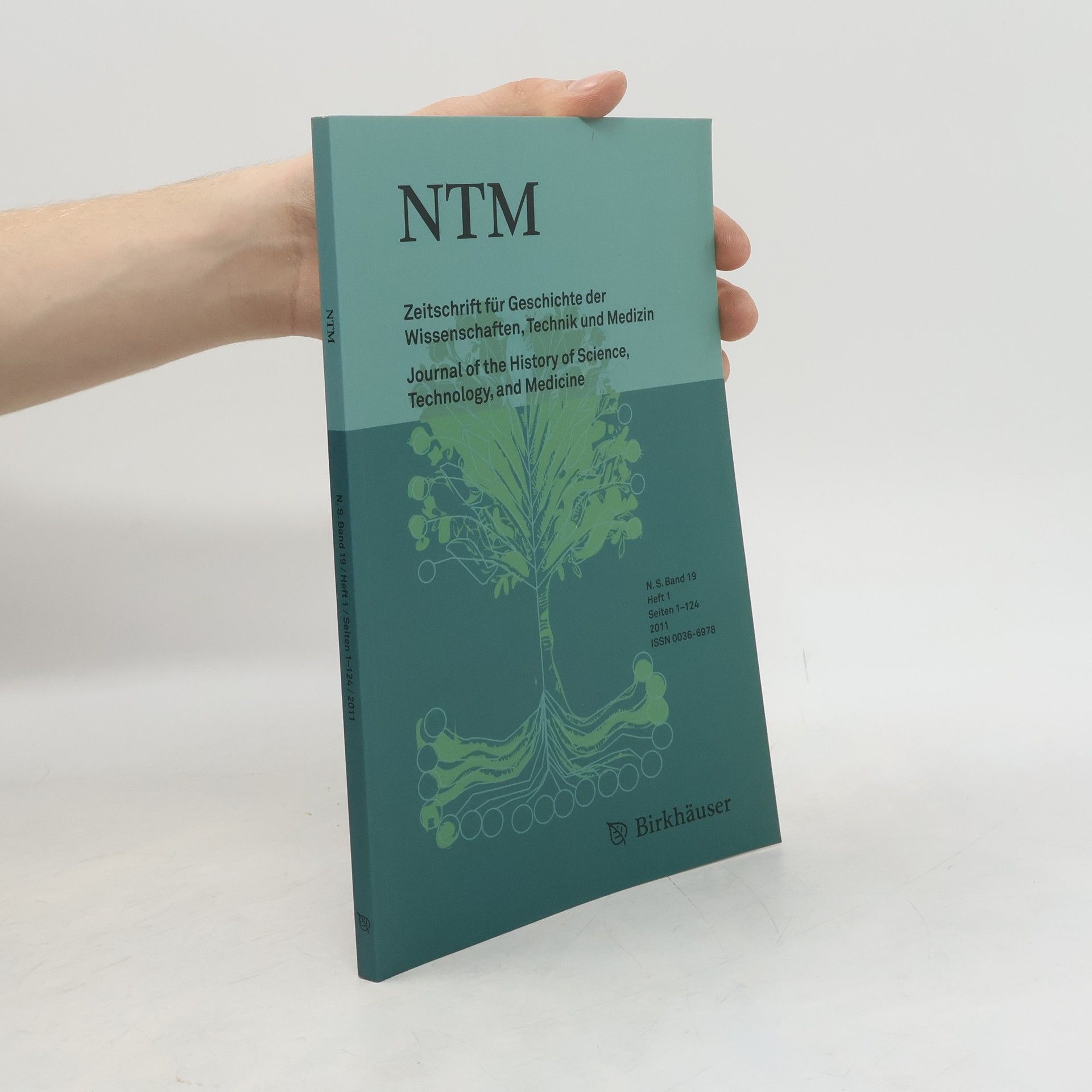 Various authors NTM – Zeitschrift für Geschichte der Wissenschaften, Technik und Medizin. Band 19