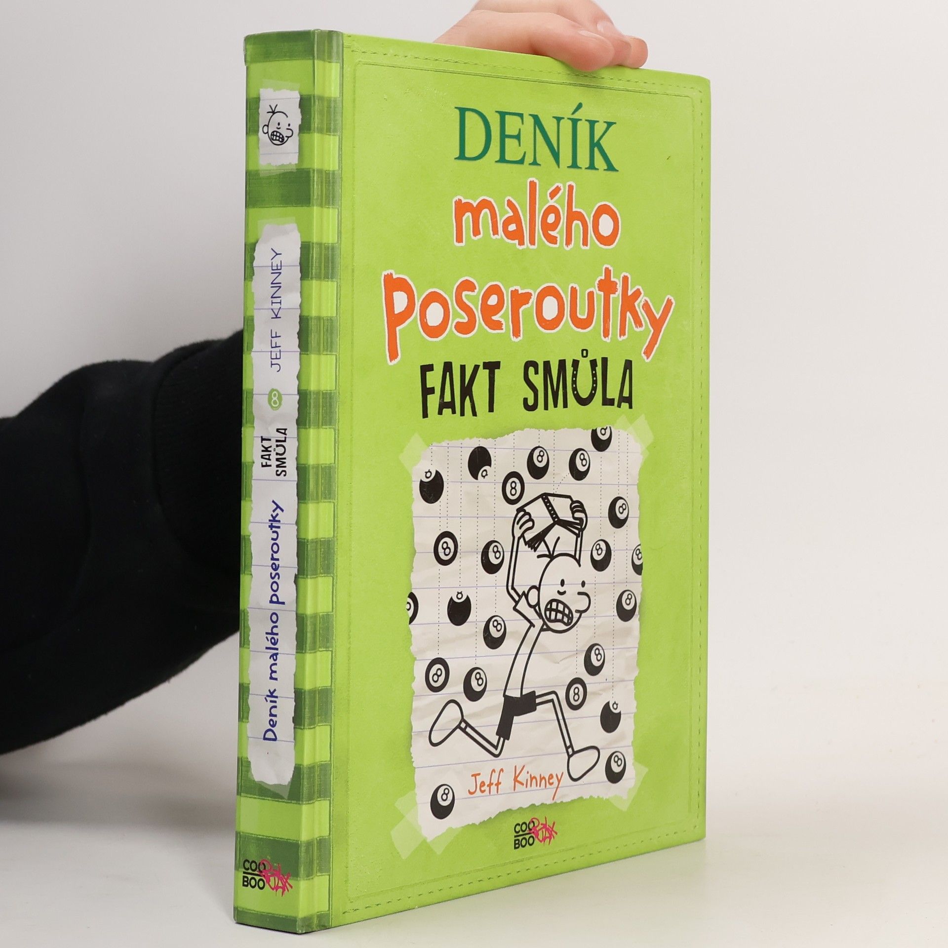 Jeff Kinney Deník malého poseroutky 8. Fakt smůla