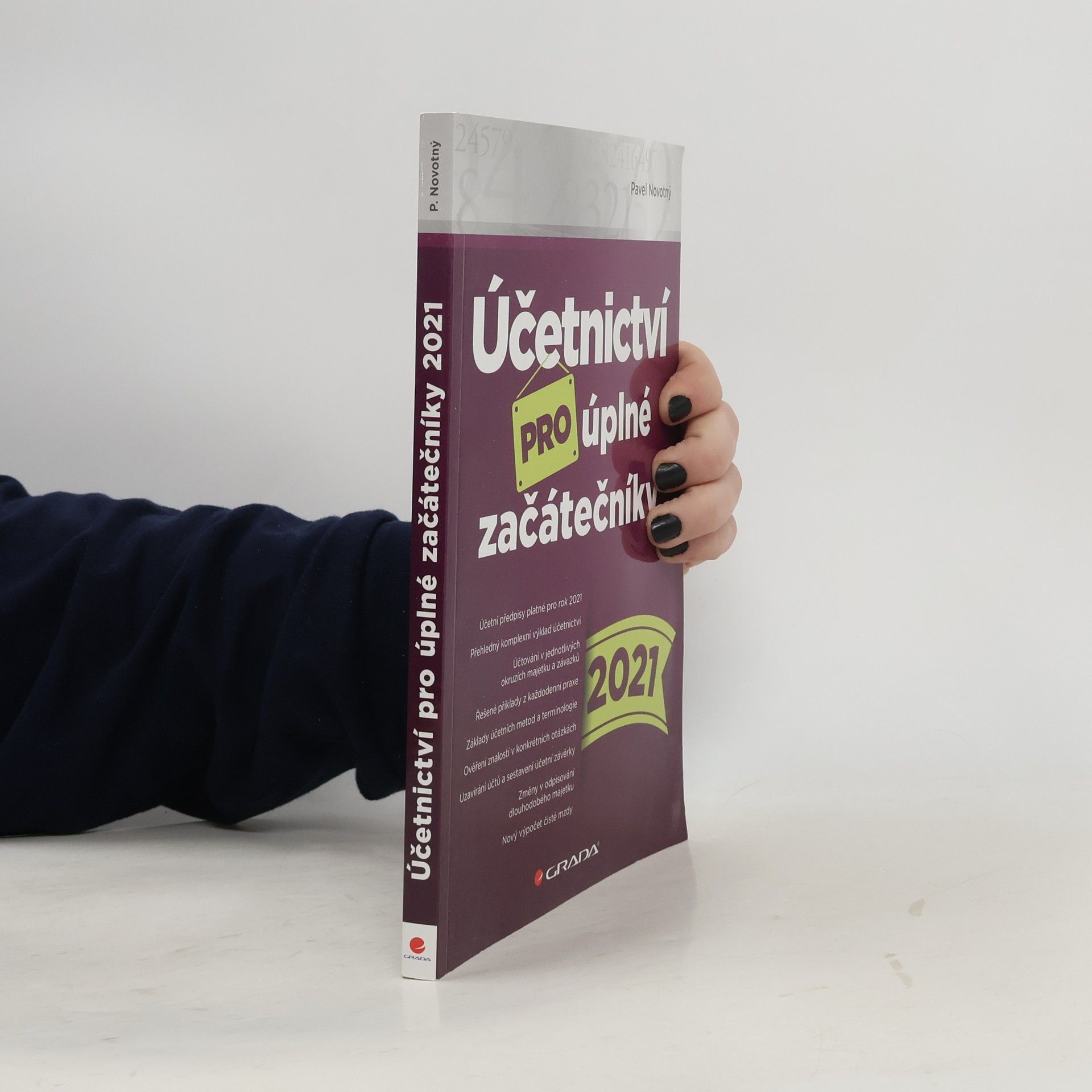 Pavel Novotný Účetnictví pro úplné začátečníky 2021