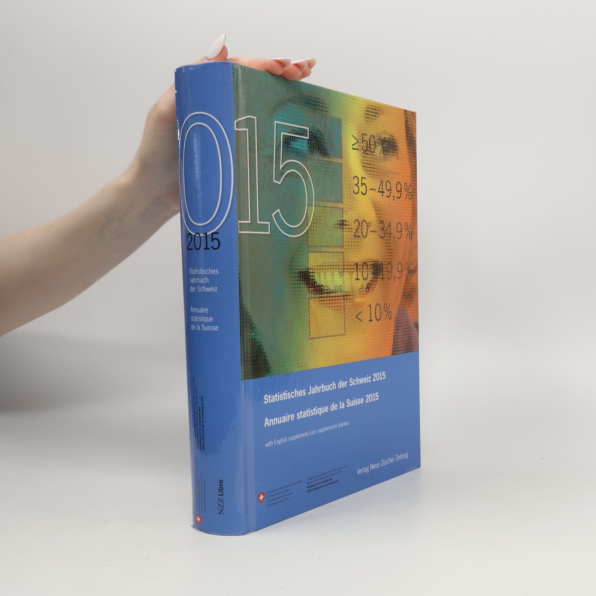 Autorenkollektiv Statistisches Jahrbuch der Schweiz 2015 / Annuaire statistique de la Suisse 2015