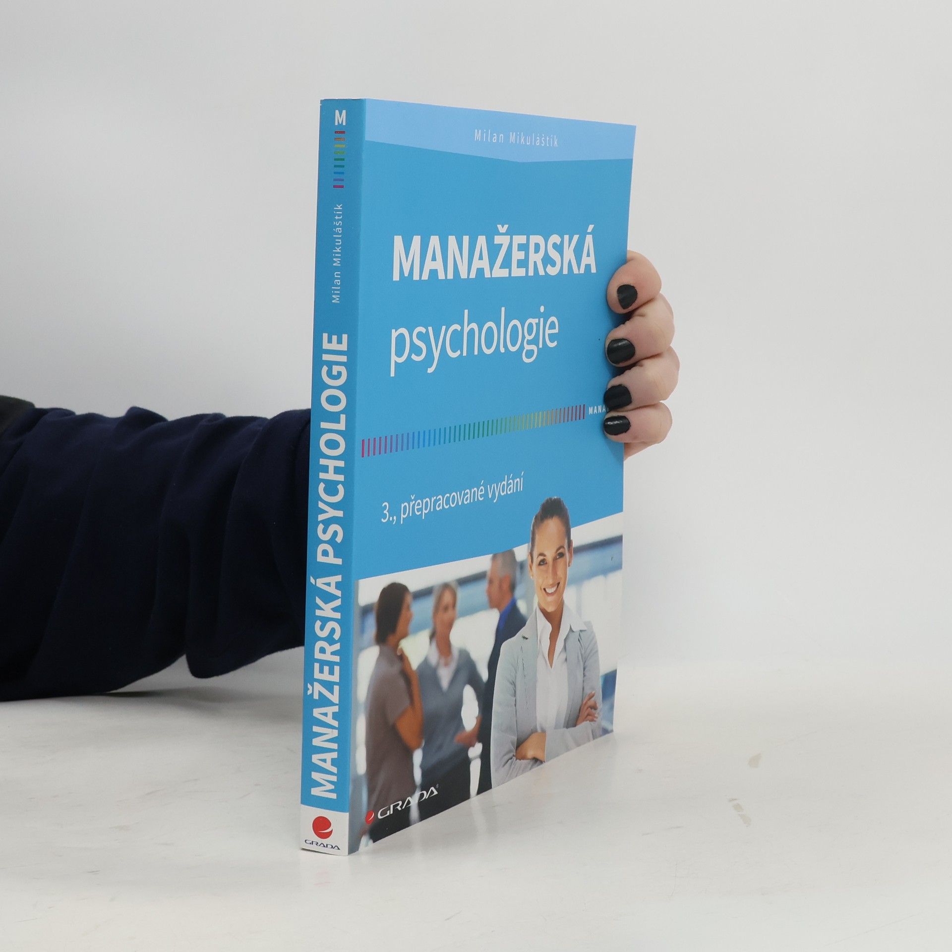 Milan Mikuláštík Manažerská psychologie