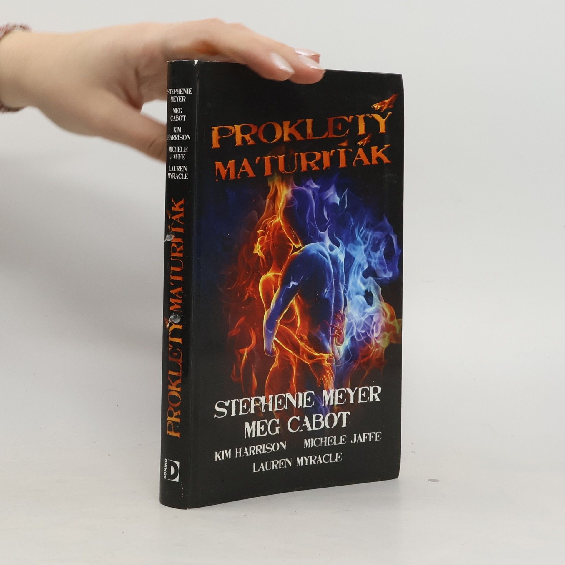 Stephenie Meyer Prokletý maturiťák