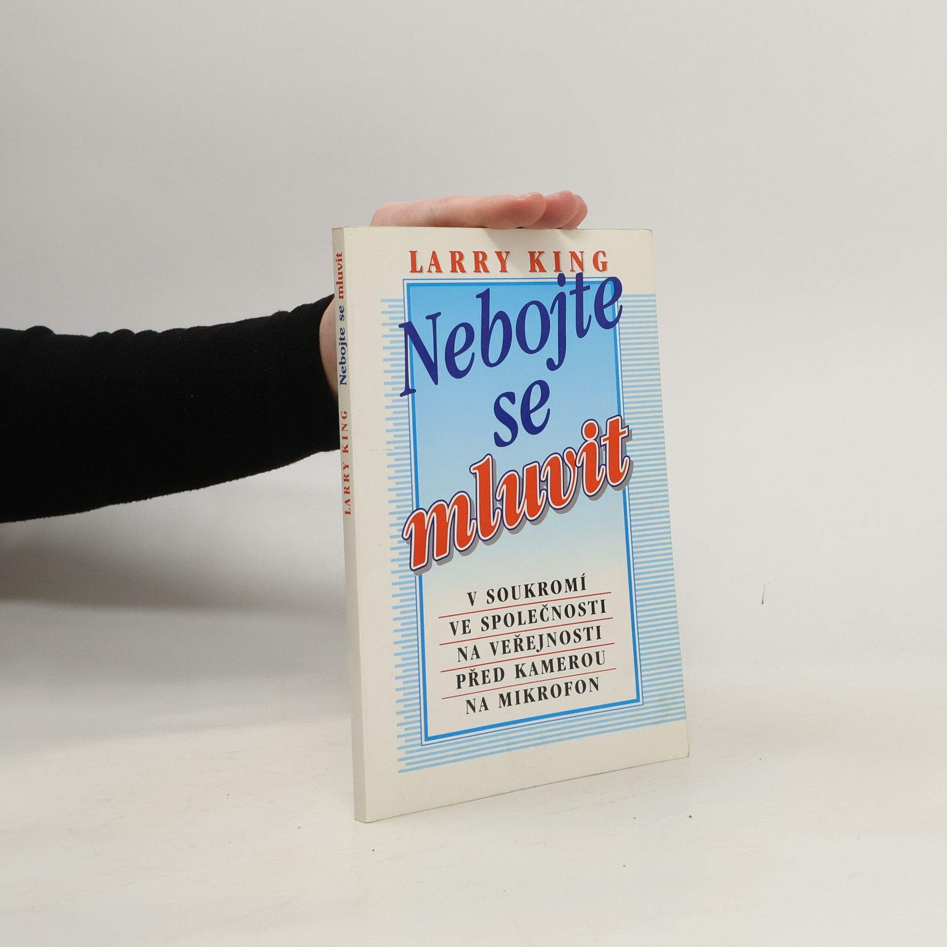 Larry King Nebojte se mluvit