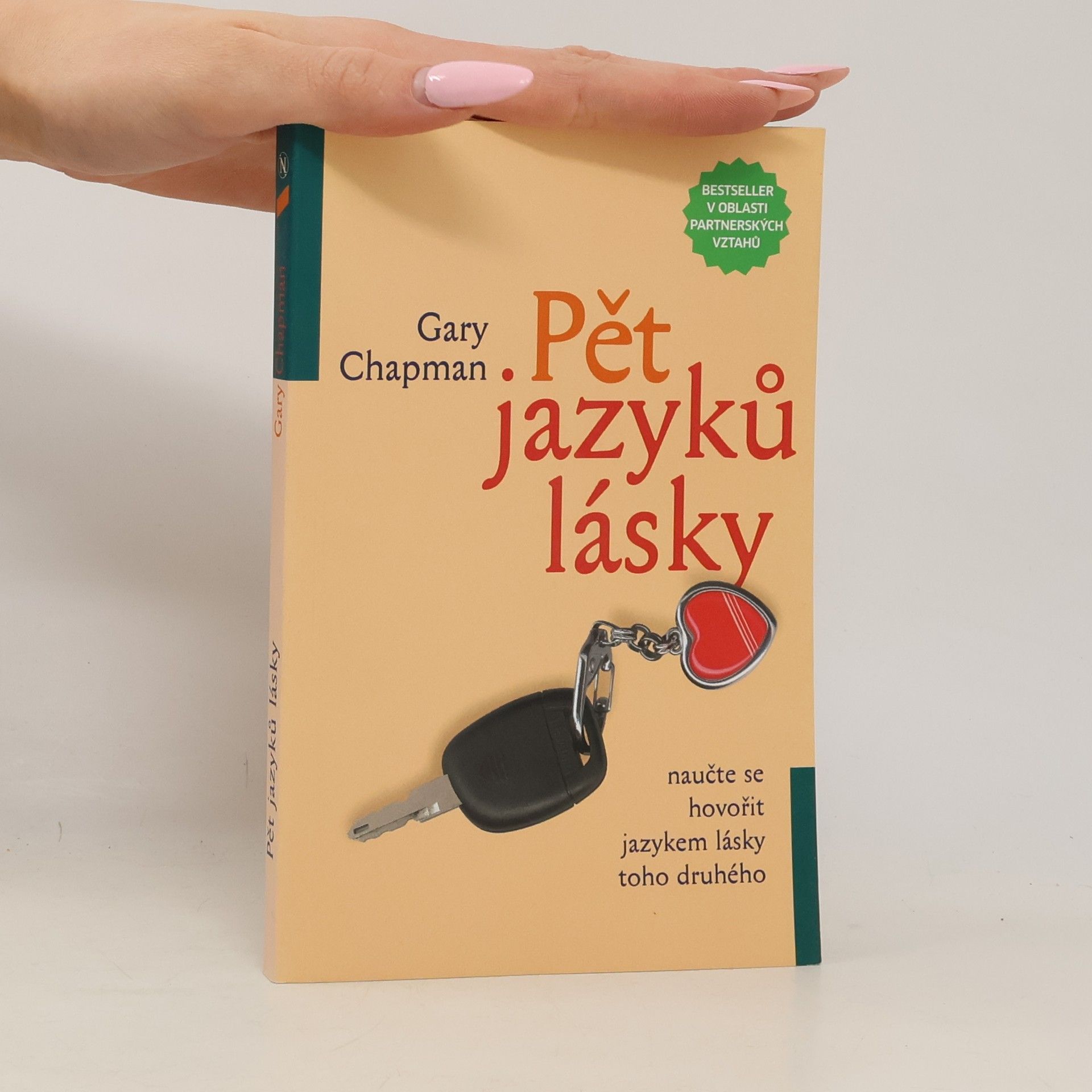 Gary Chapman Pět jazyků lásky