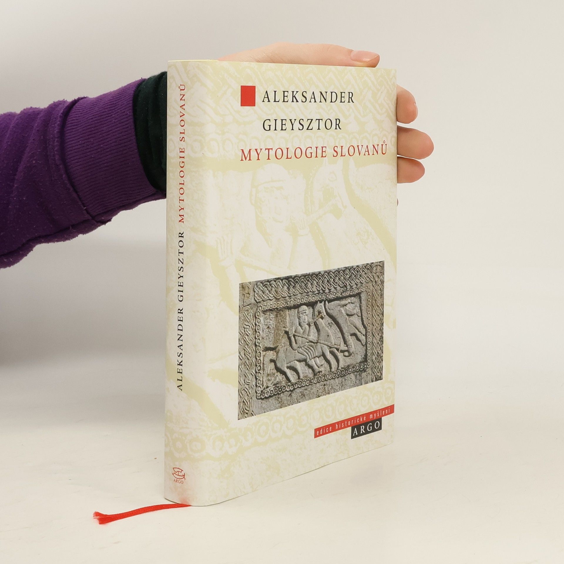 Aleksander Gieysztor Mytologie Slovanů