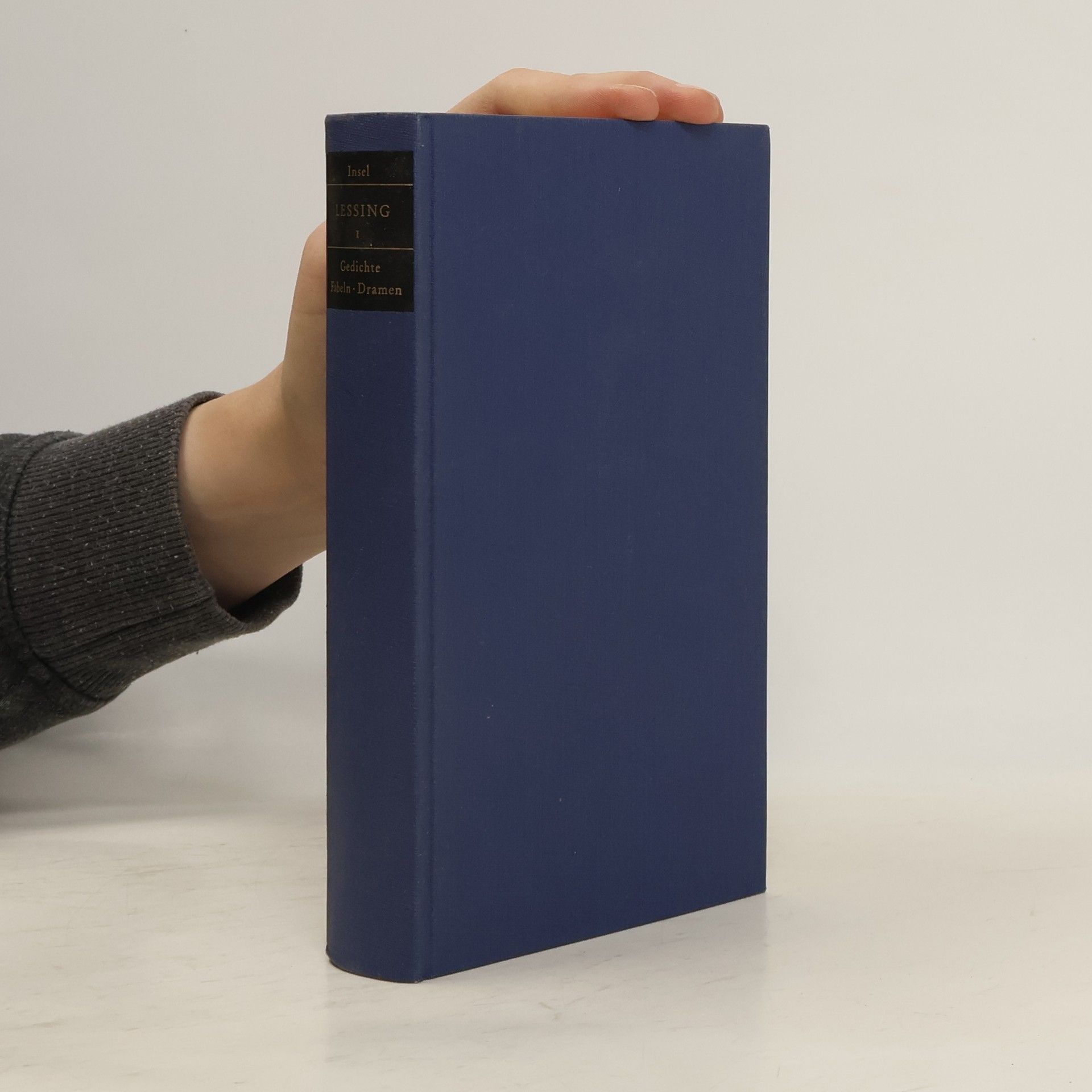 Gotthold Ephraim Lessing Lessing 1. Gedichte. Fabeln. Dramen