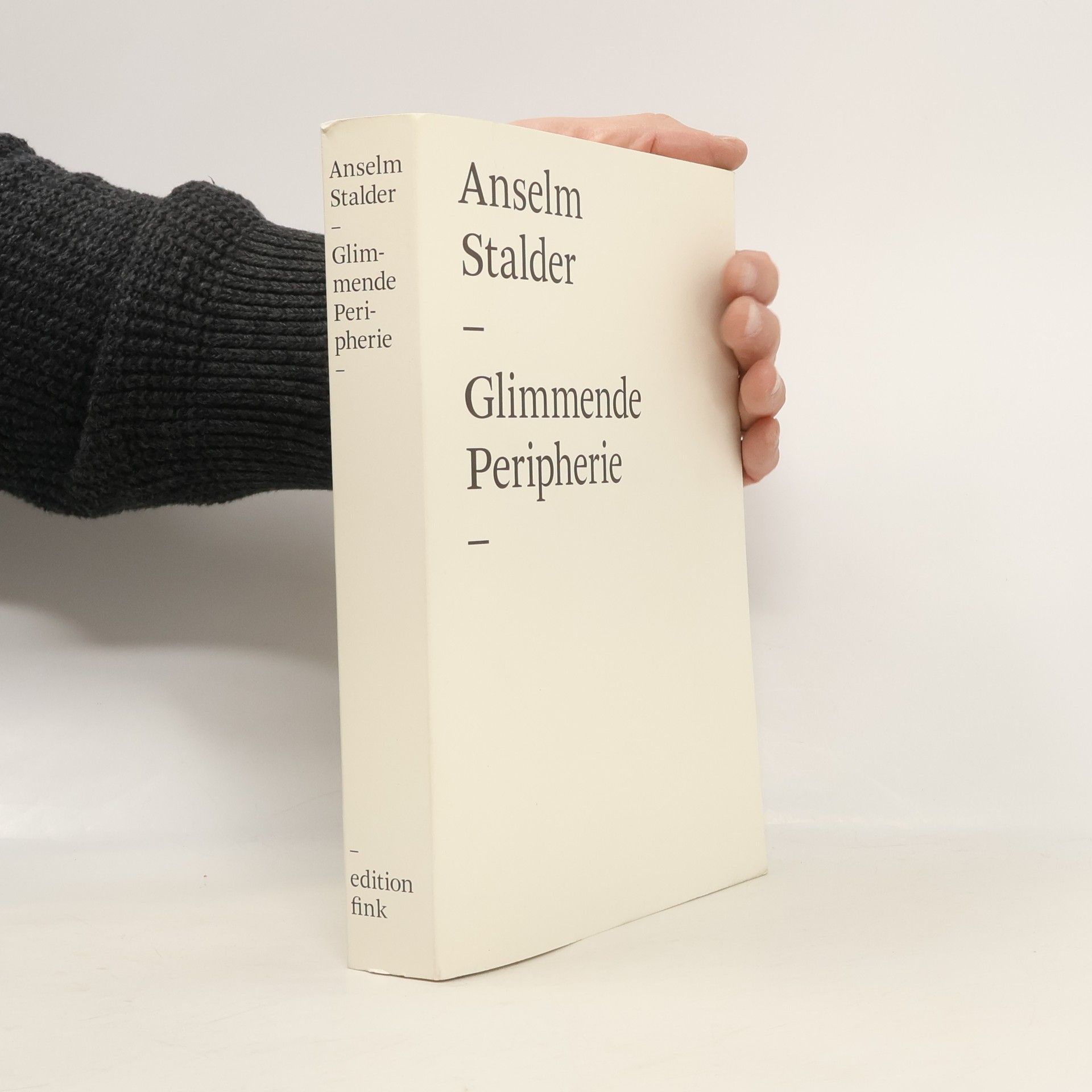 Anselm Stalder Anselm Stalder, Glimmende Peripherie