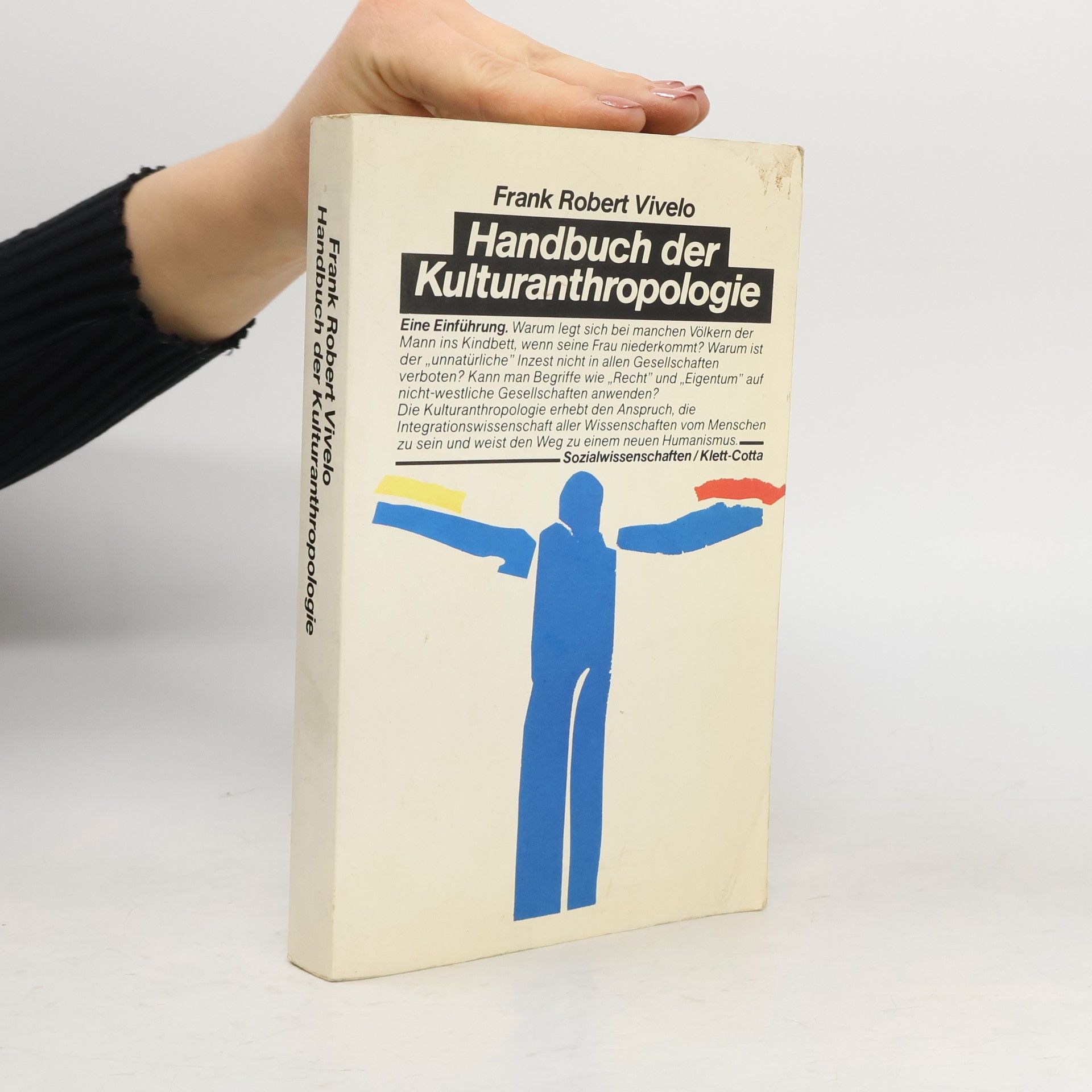 Frank Robert Vivelo Handbuch der Kulturanthropologie