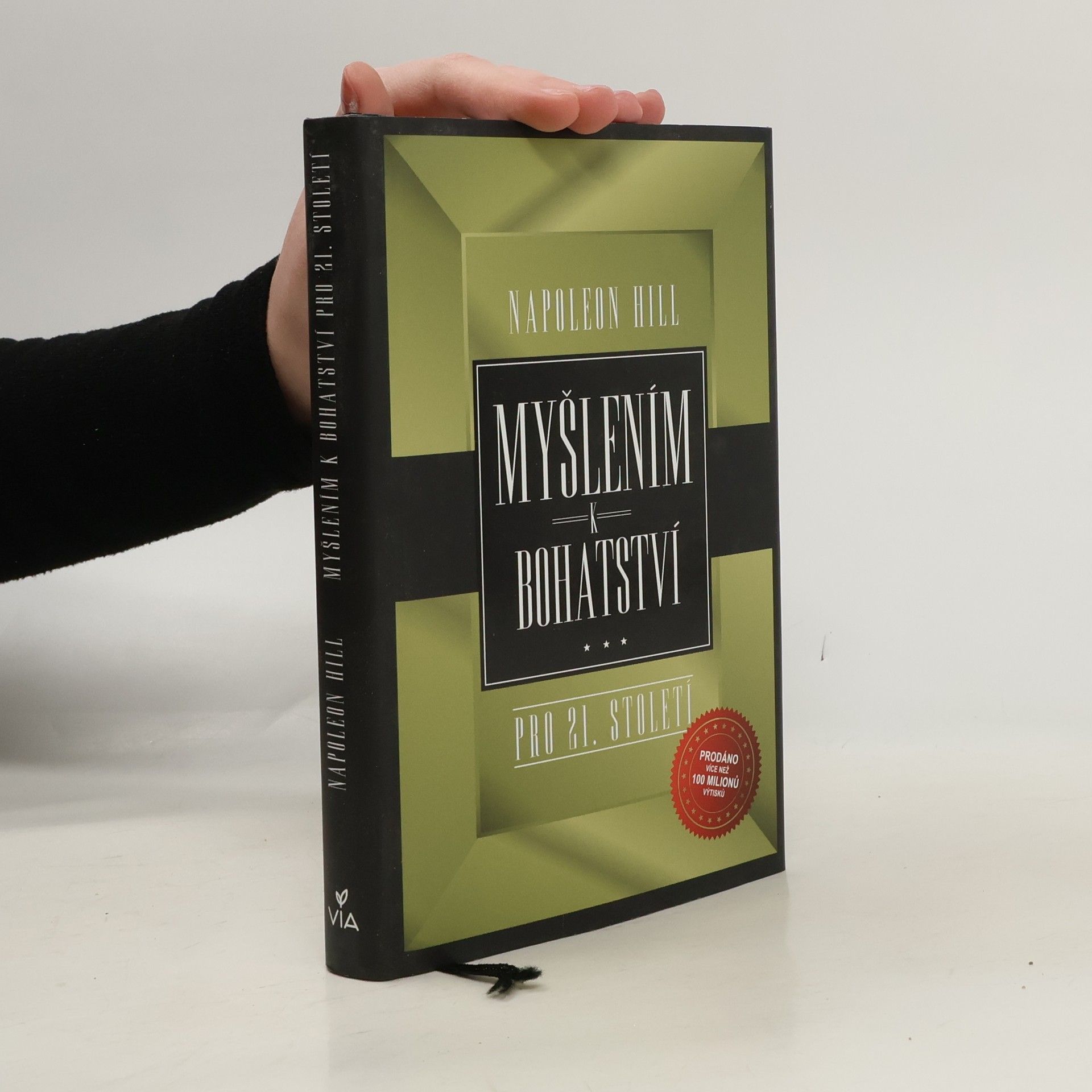 Napoleon Hill Myšlením k bohatství pro 21. století