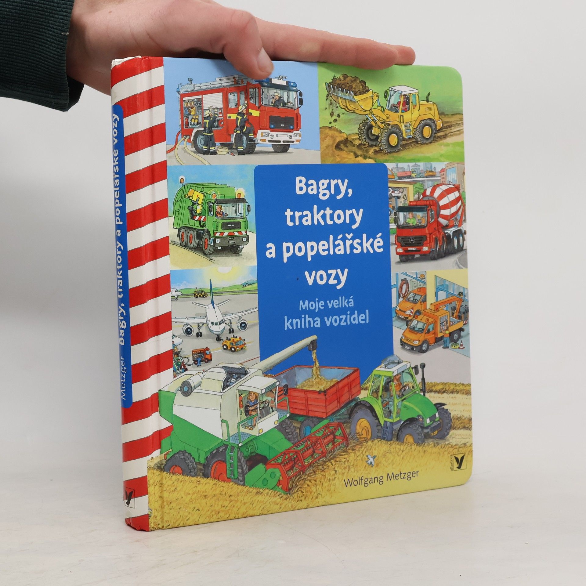 Daniela Prusse Bagry, traktory a popelářské vozy : moje velká kniha vozidel