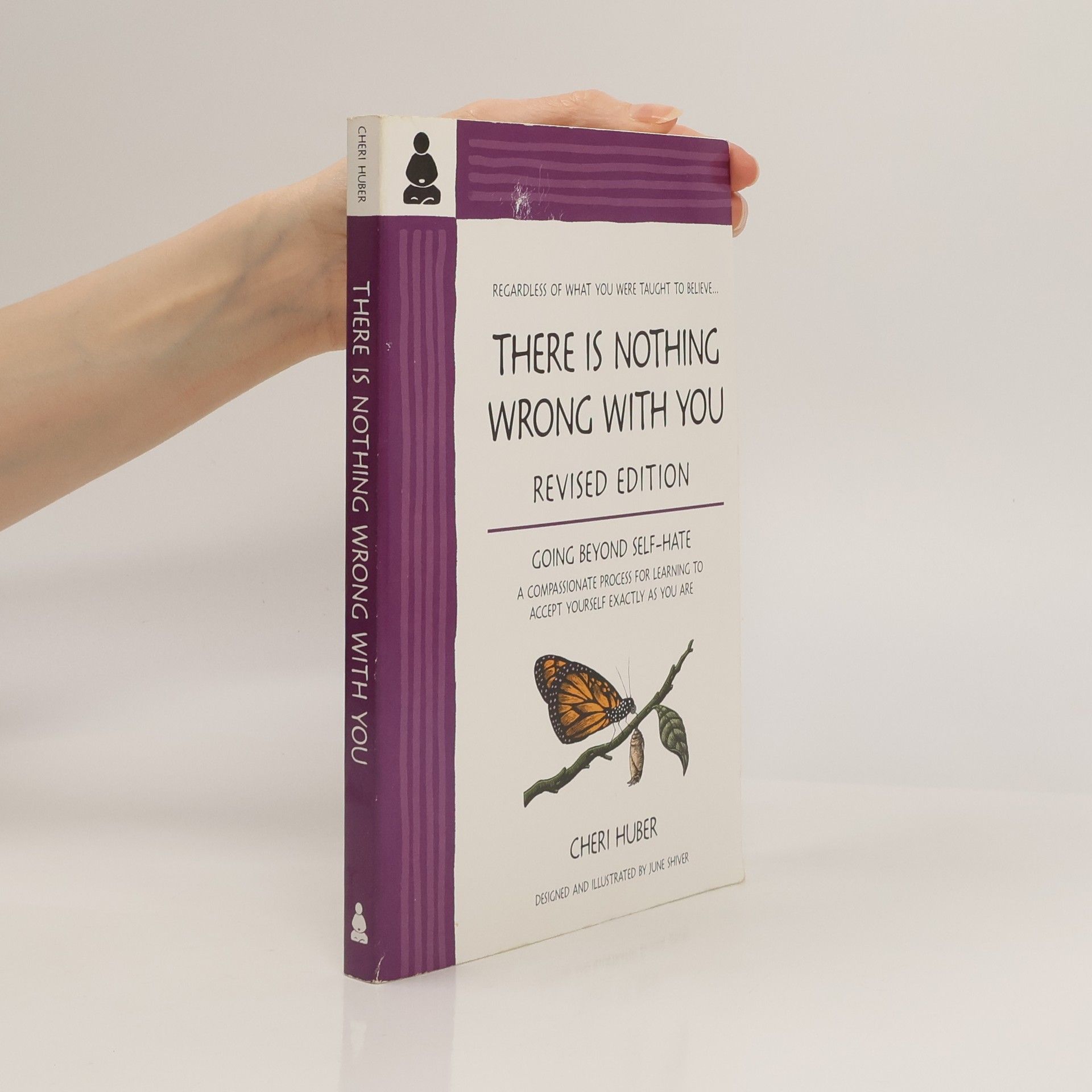 Cheri Huber There Is Nothing Wrong With You