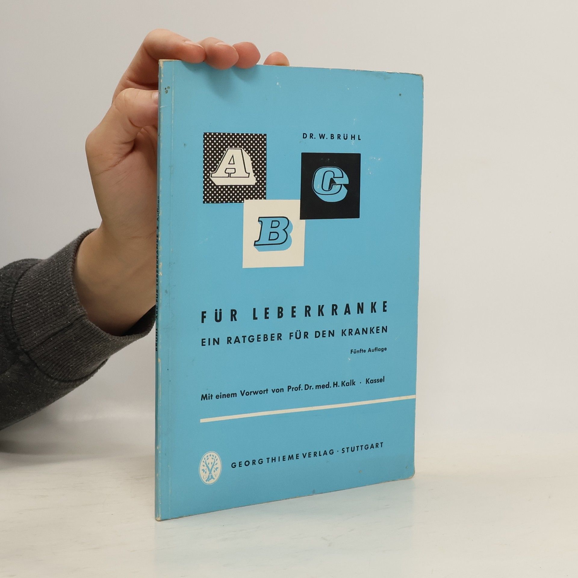 Wilhelm Brühl ABC für Leberkranke