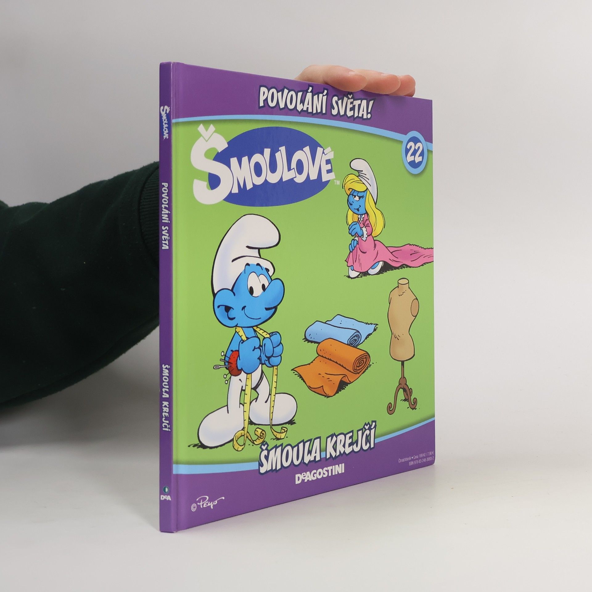 Iva Kořístková Šmoulové 22. Šmoula Krejčí