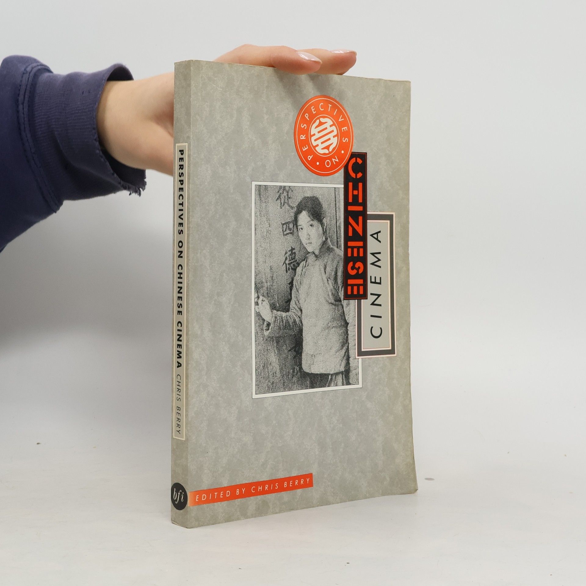 Chris Berry Perspectives on Chinese Cinema