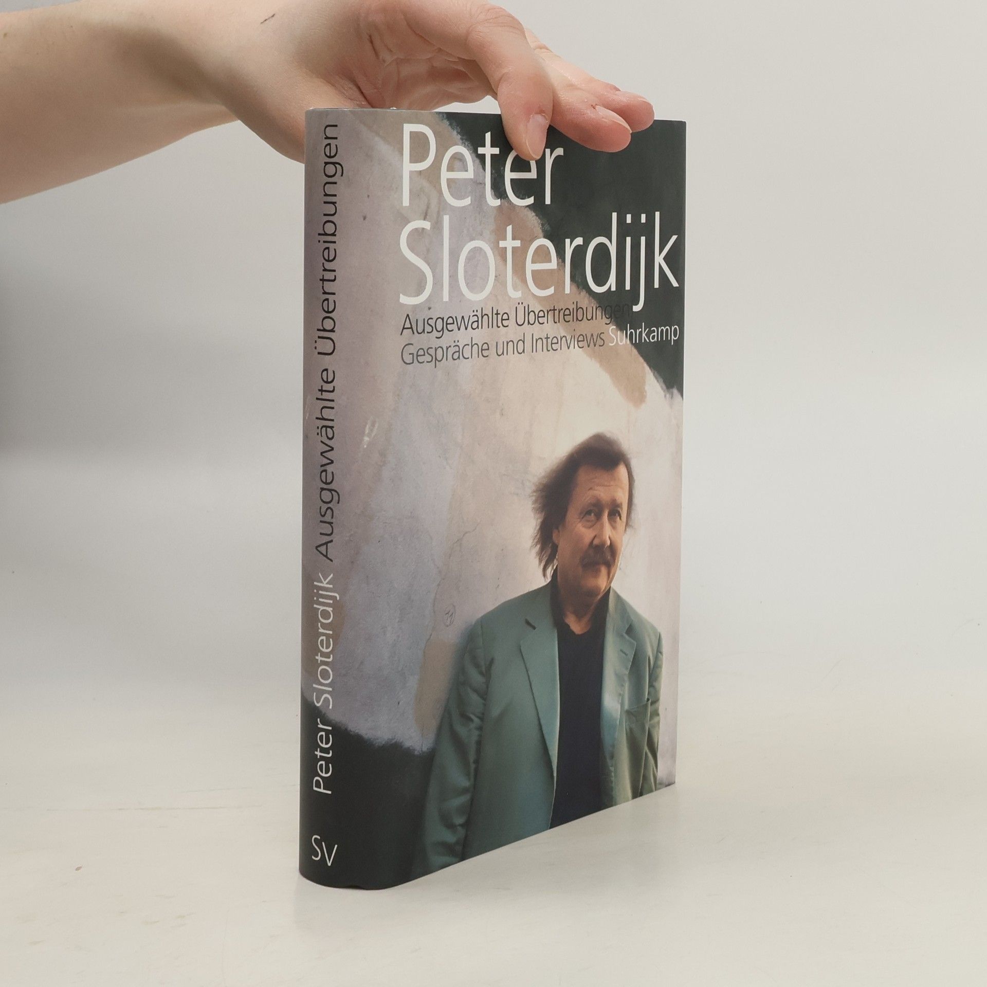 Peter Sloterdijk Ausgewählte Übertreibungen