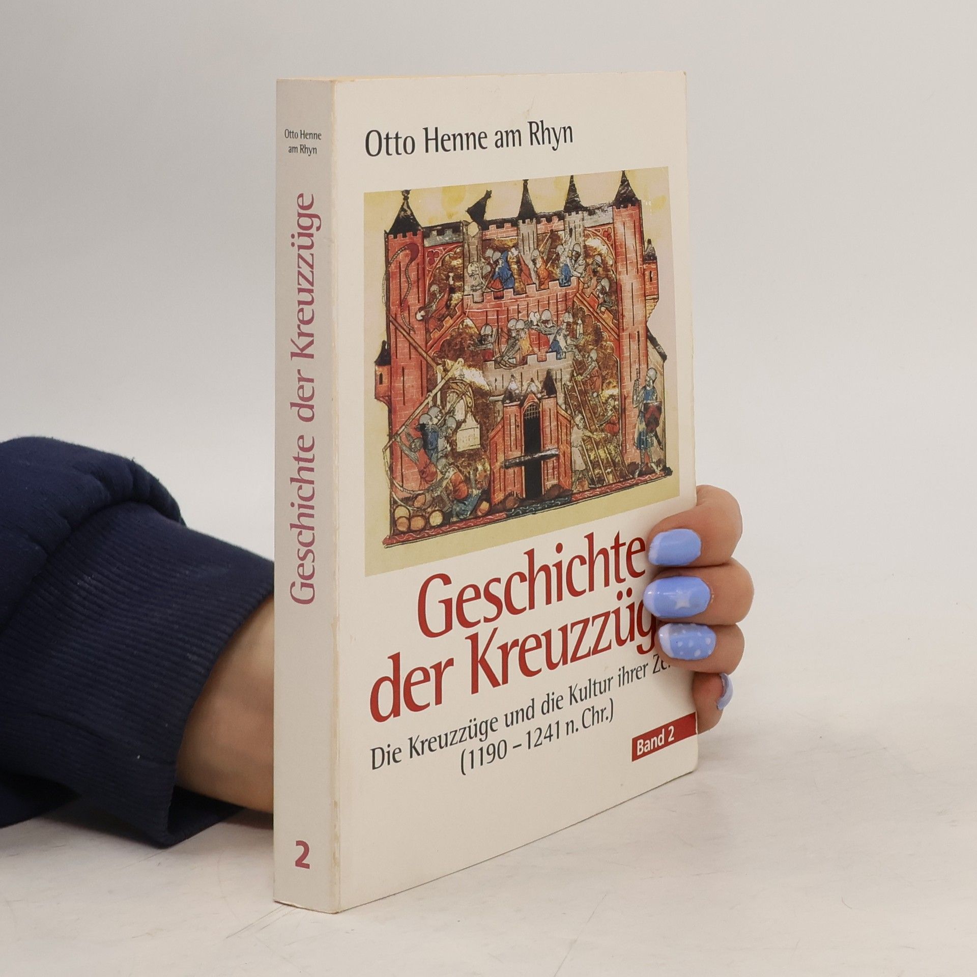 Otto Henne am Rhyn Geschichte der Kreuzzüge 2