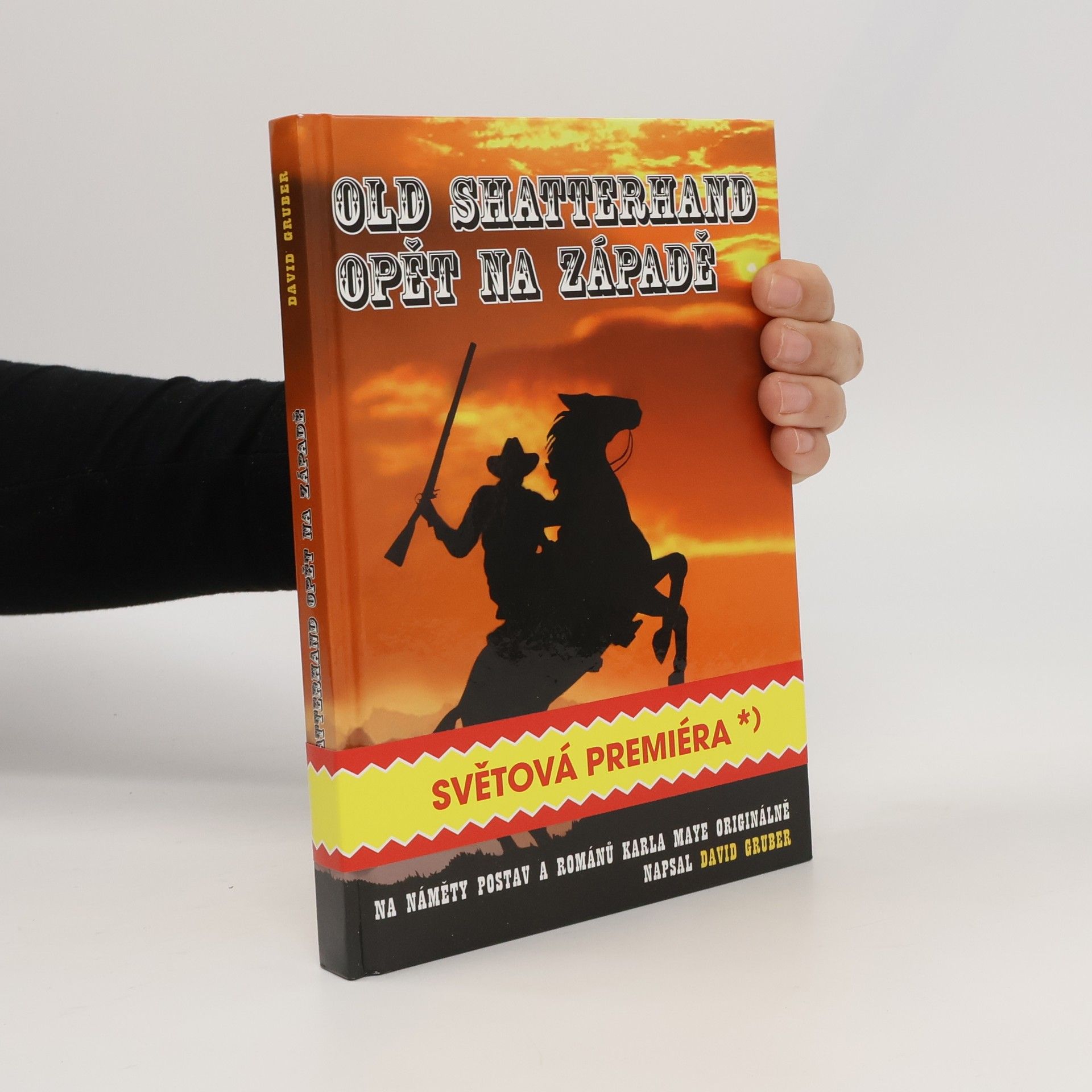 David Gruber Old Shatterhand opět na Západě