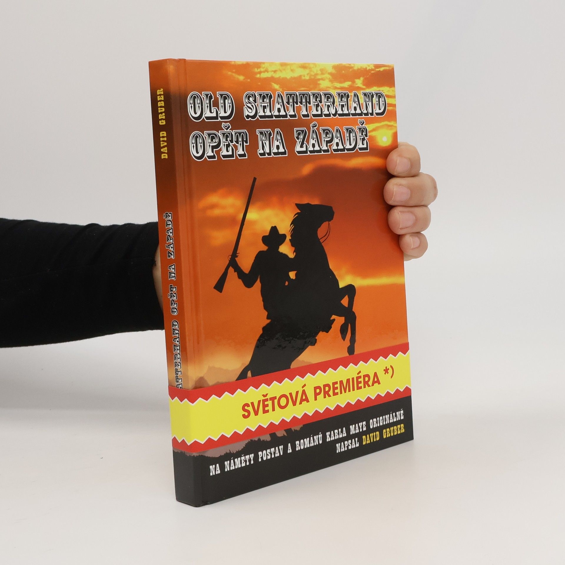 David Gruber Old Shatterhand opět na Západě