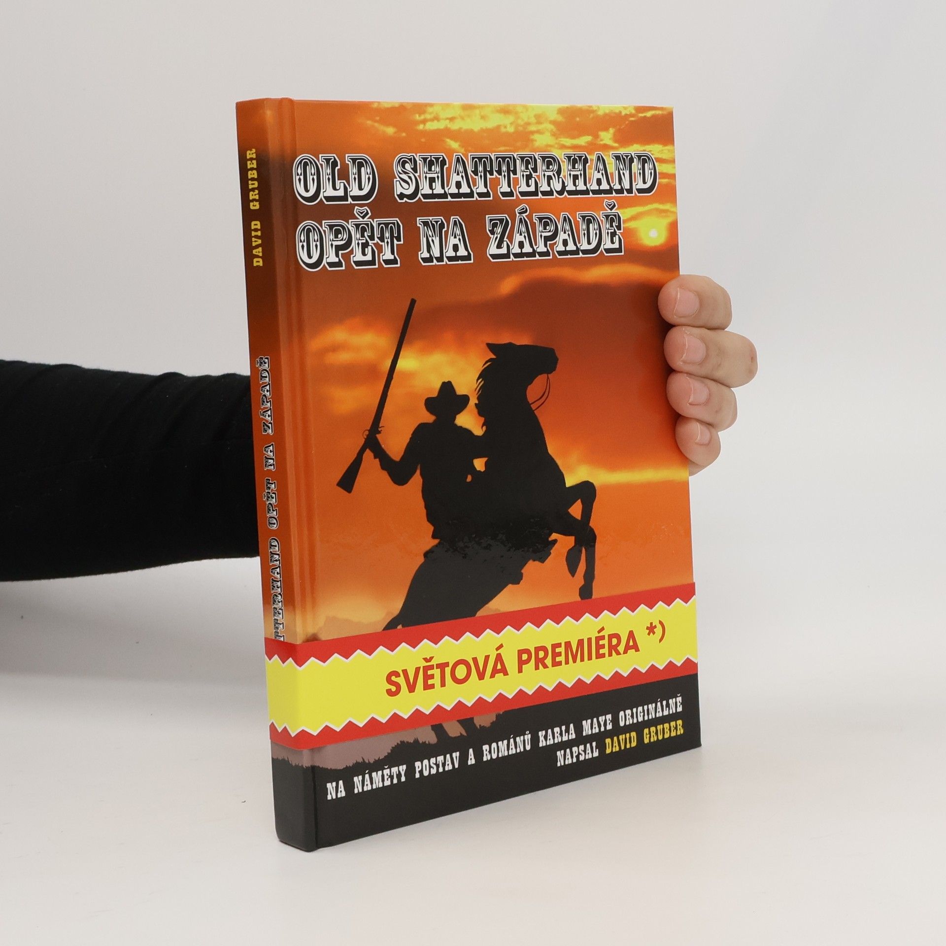 David Gruber Old Shatterhand opět na Západě