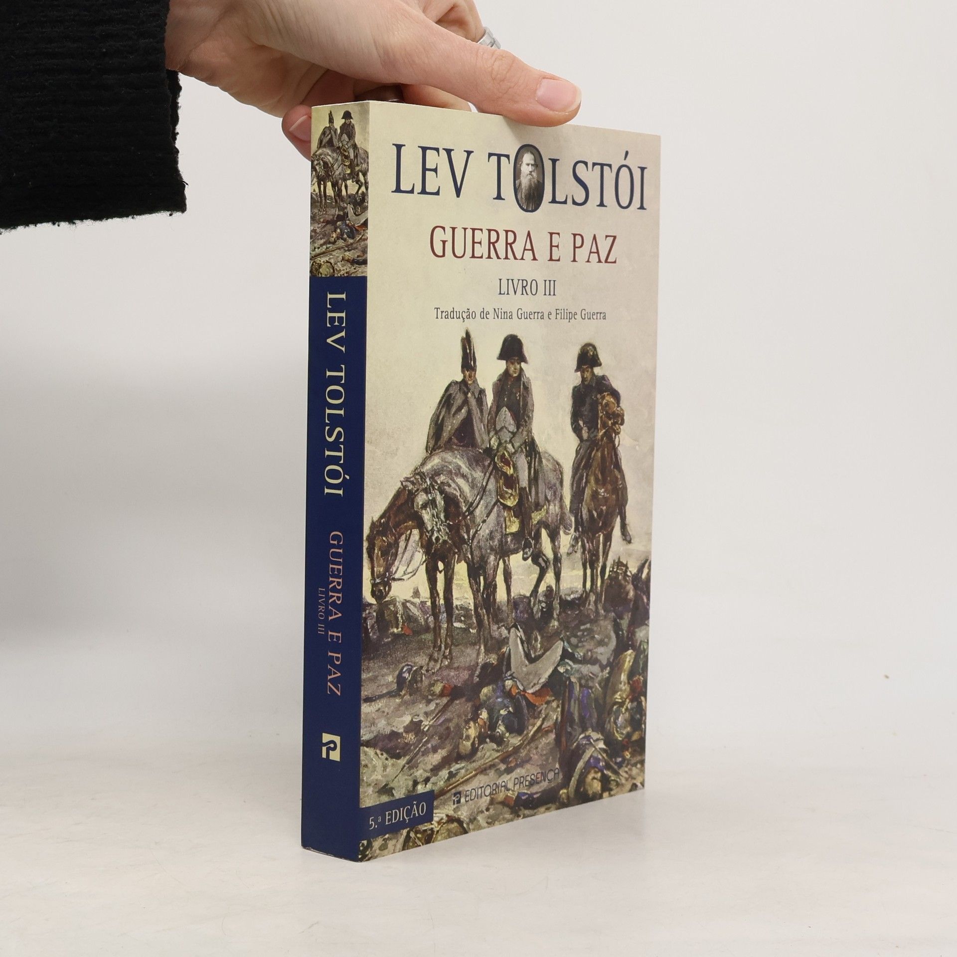 Lew Nikolajewitsch Tolstoi Guerra e Paz – Livro III - 5.ª Edição