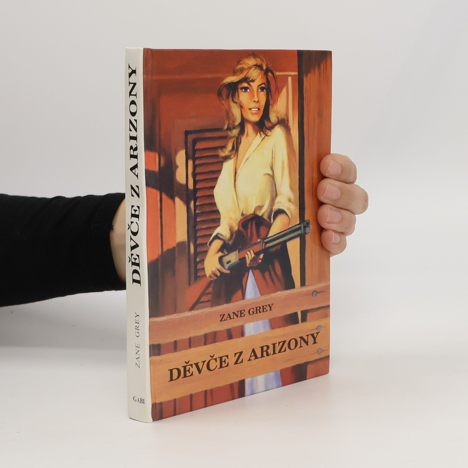 Zane Grey Děvče z Arizony