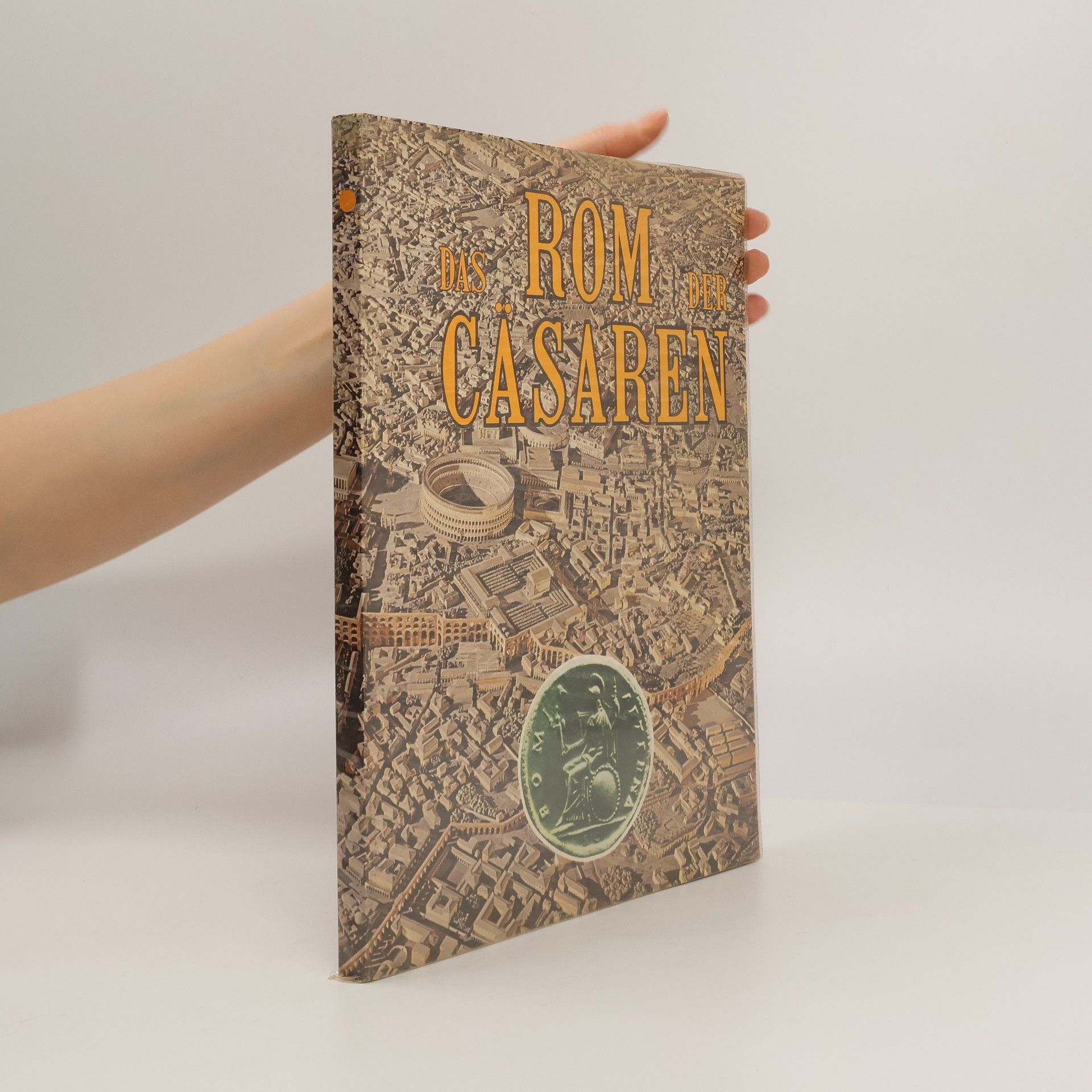 Das Rom der Cäsaren