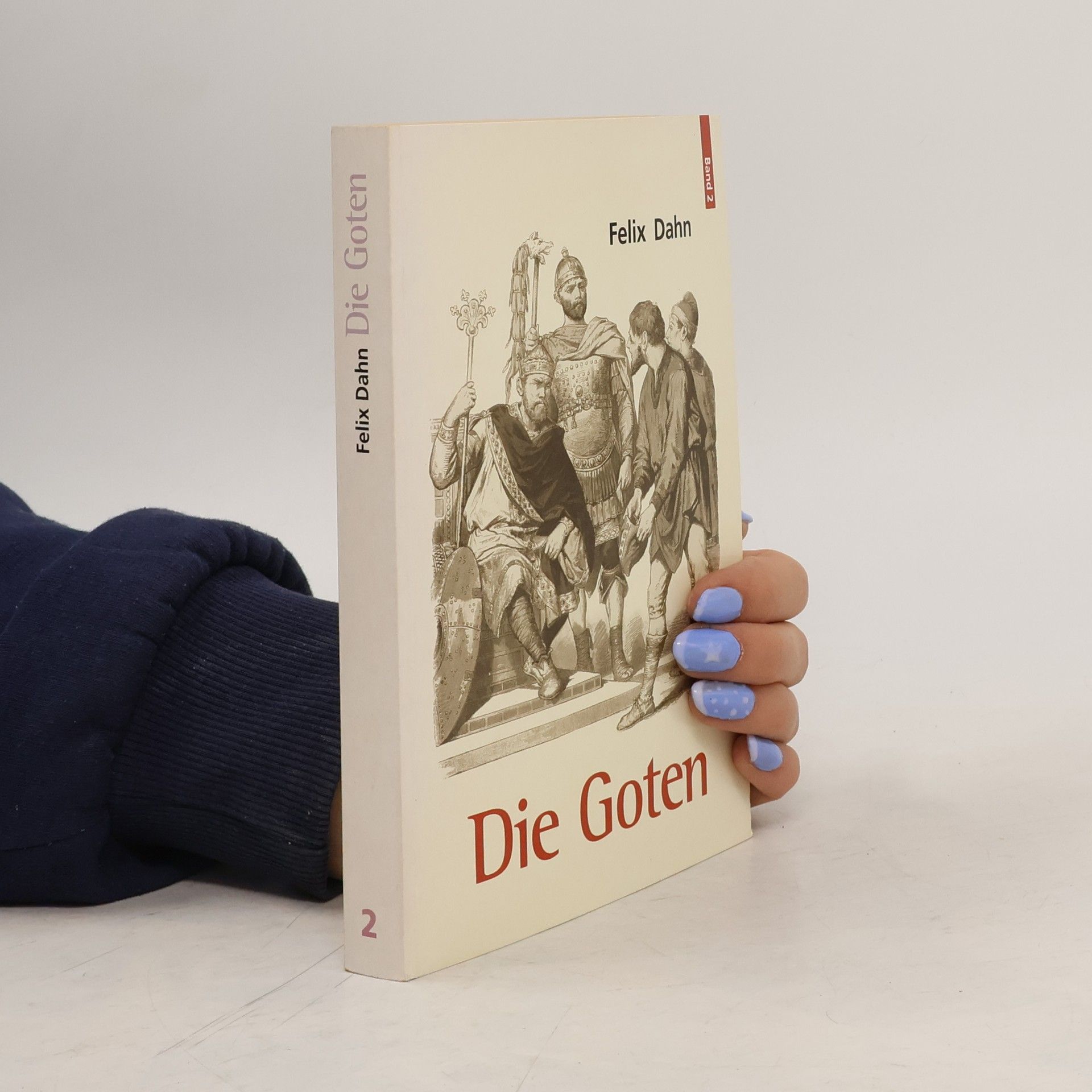Felix Dahn Die Goten 2