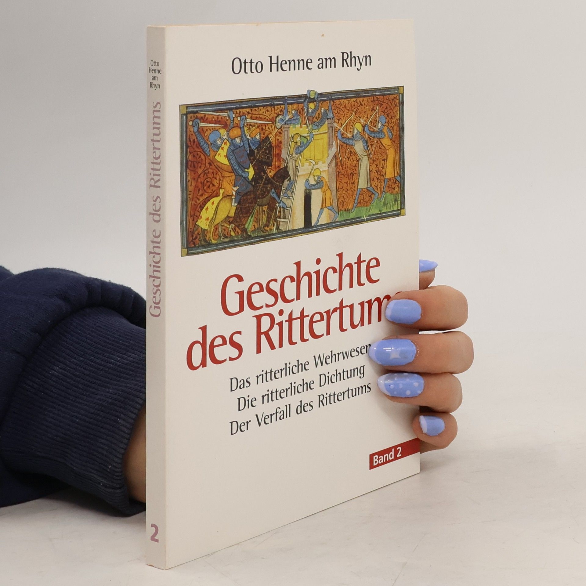 Otto Henne am Rhyn Geschichte des Rittertums 2