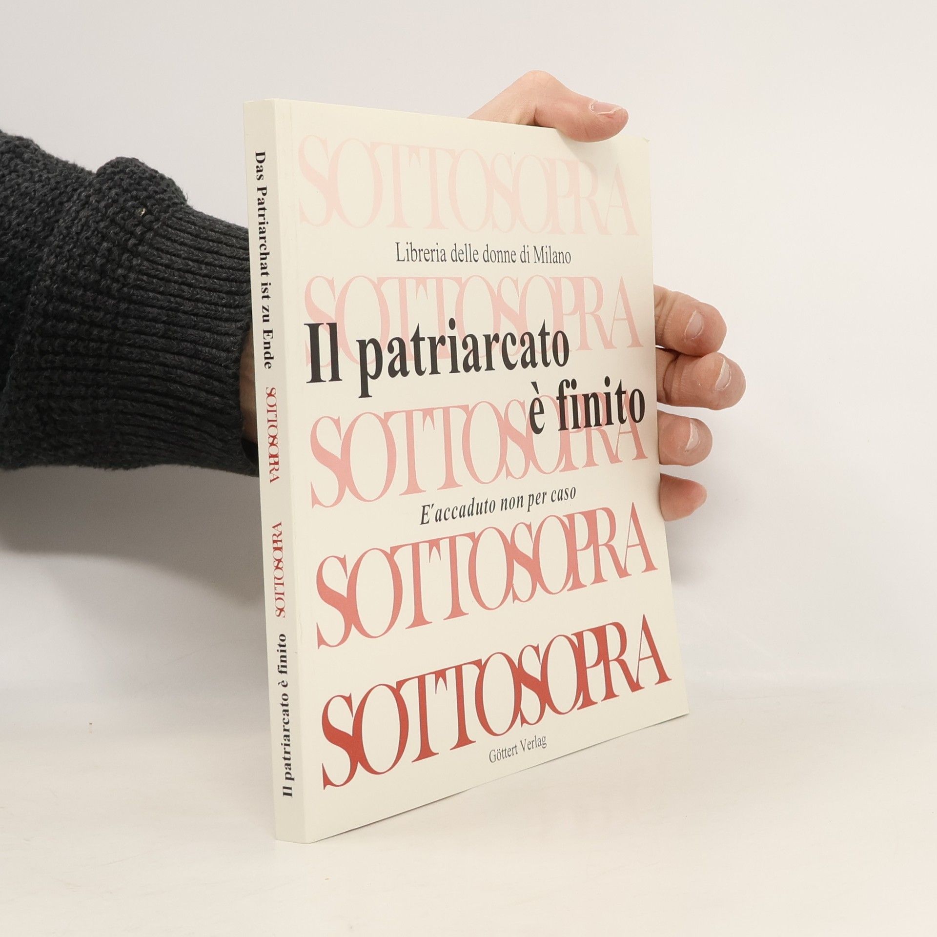 Traudel Sattler Das patriarchat ist zu Ende/ Il patriarcato é finito