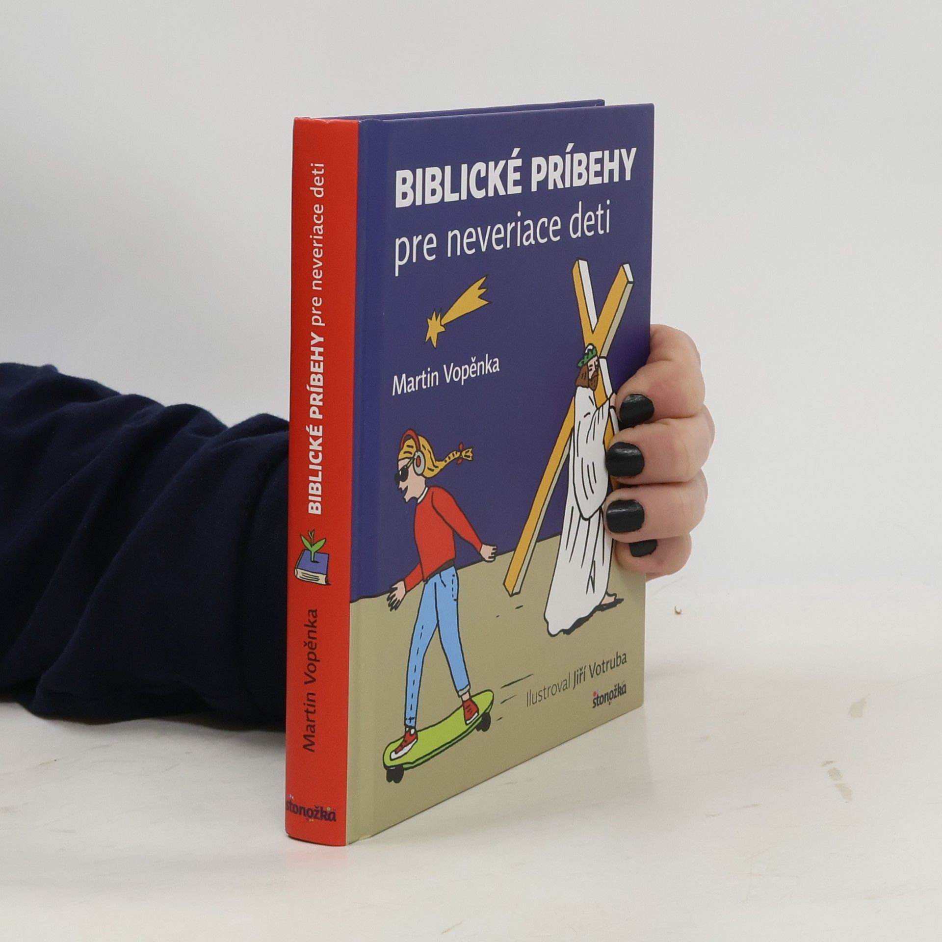 Martin Vopěnka Biblické príbehy pre neveriace deti
