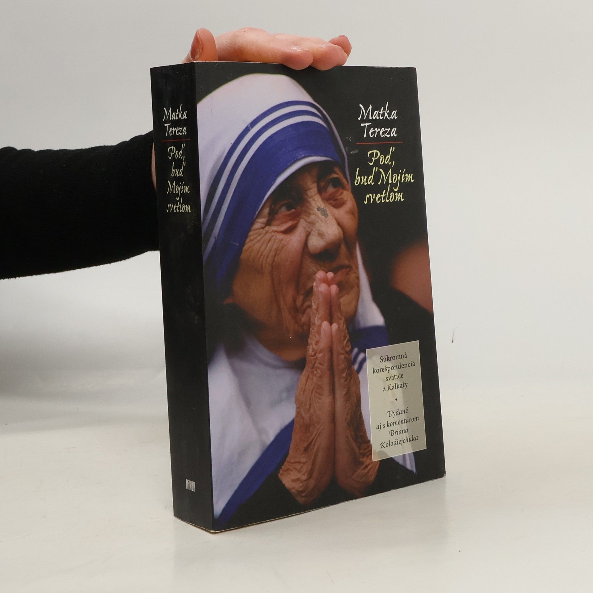 Matka Tereza: Poď, buď Mojím svetlom