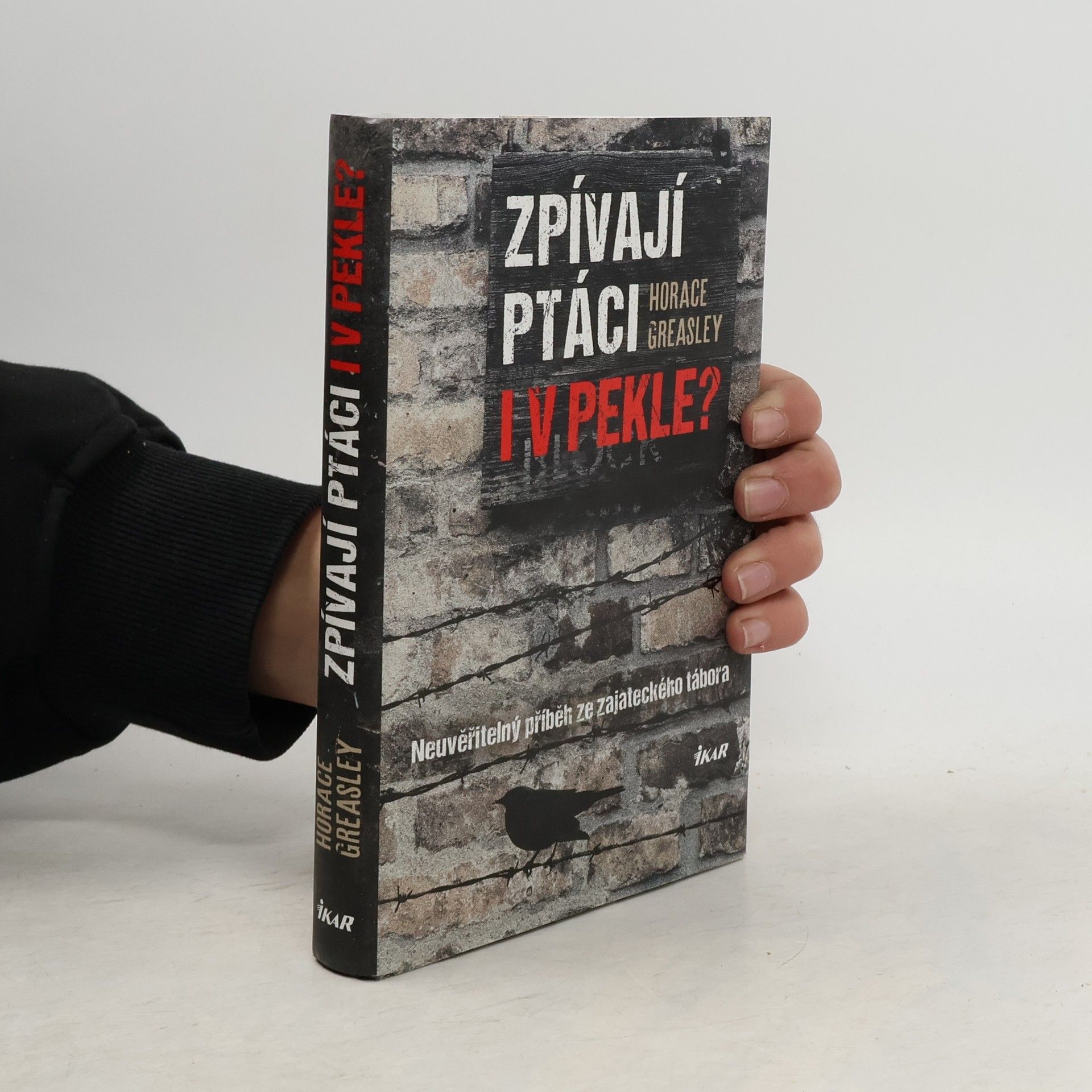 Horace Greasley Zpívají ptáci i v pekle?