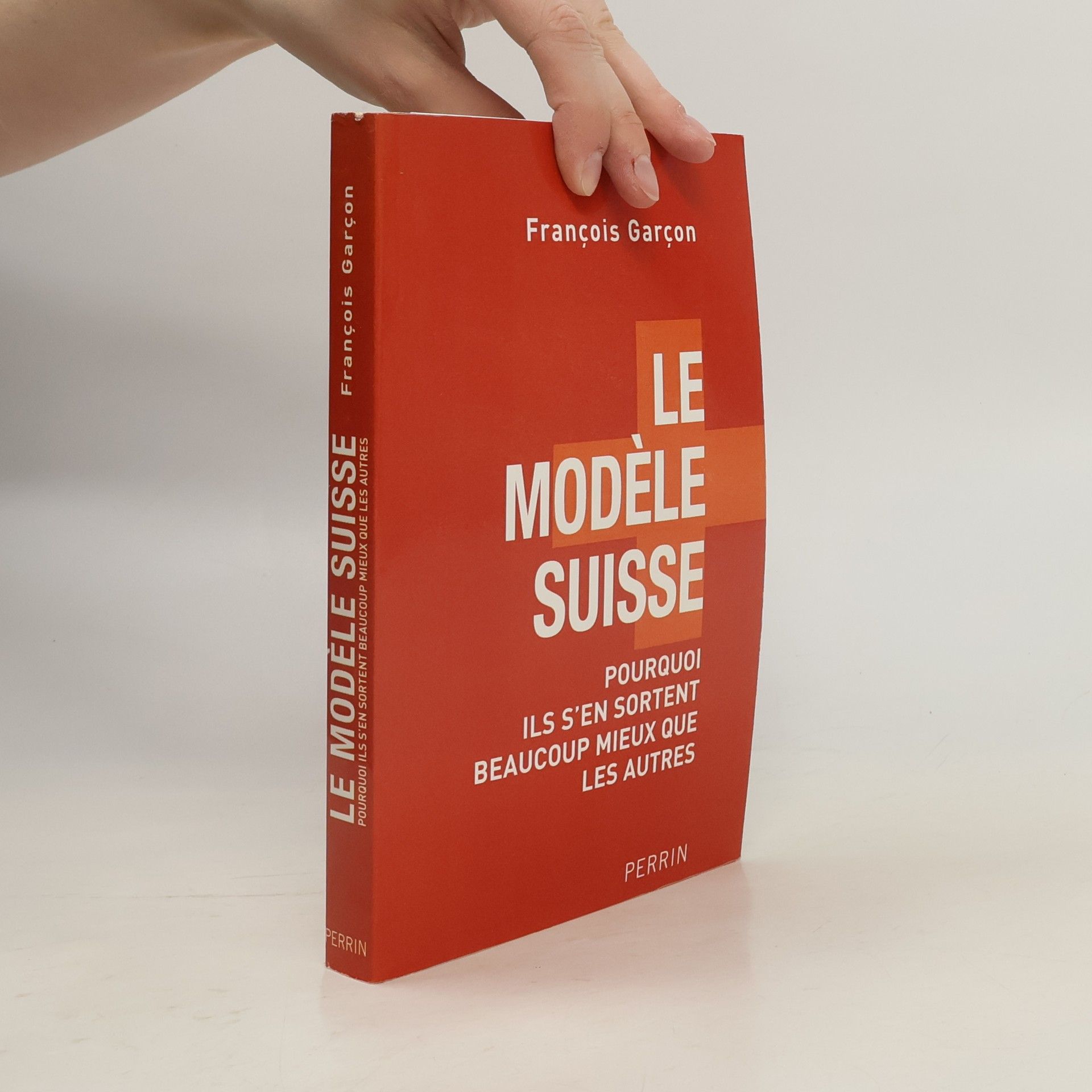 Francois Garcon Le modèle suisse