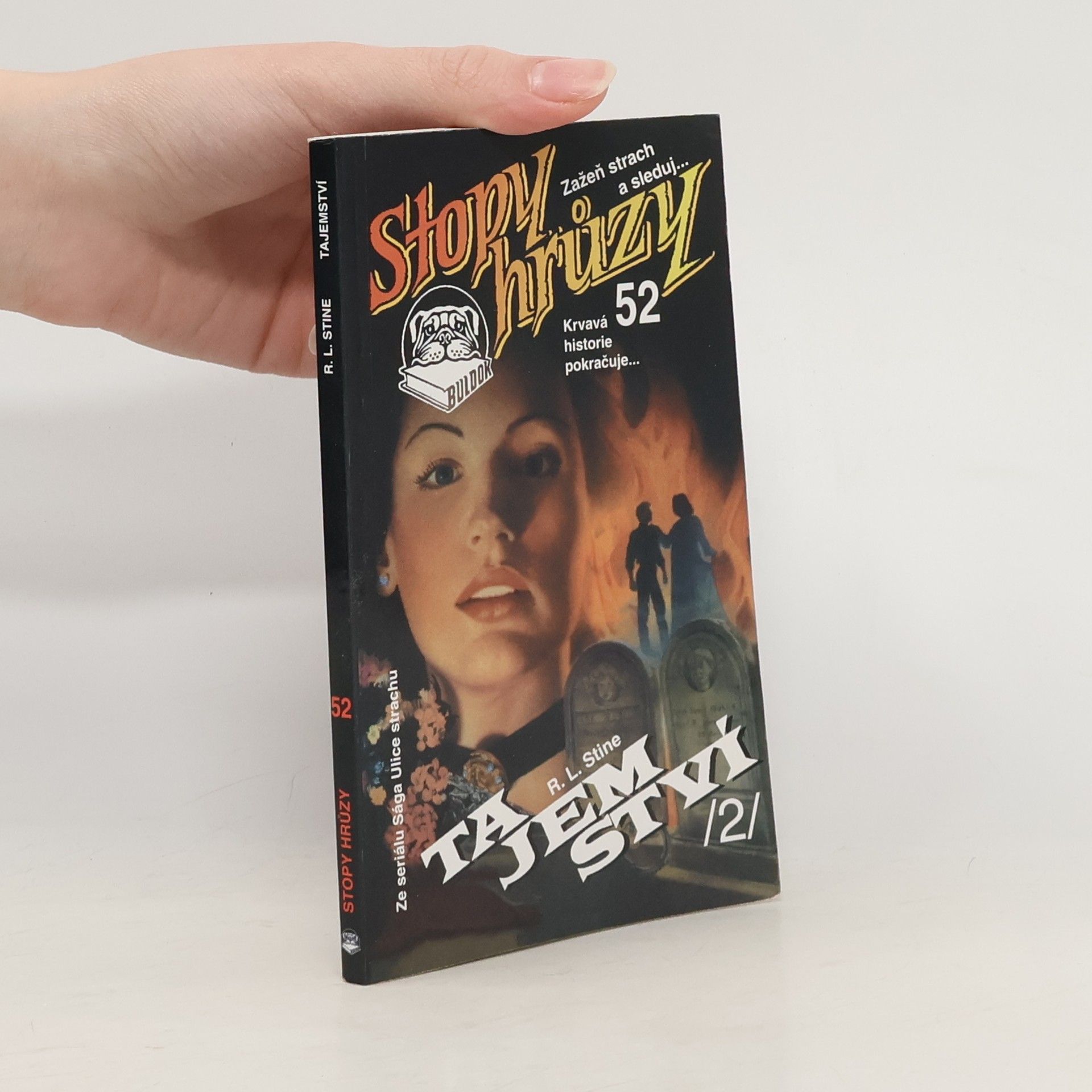 R. L. Stine Stopy hrůzy 52: Tajemství