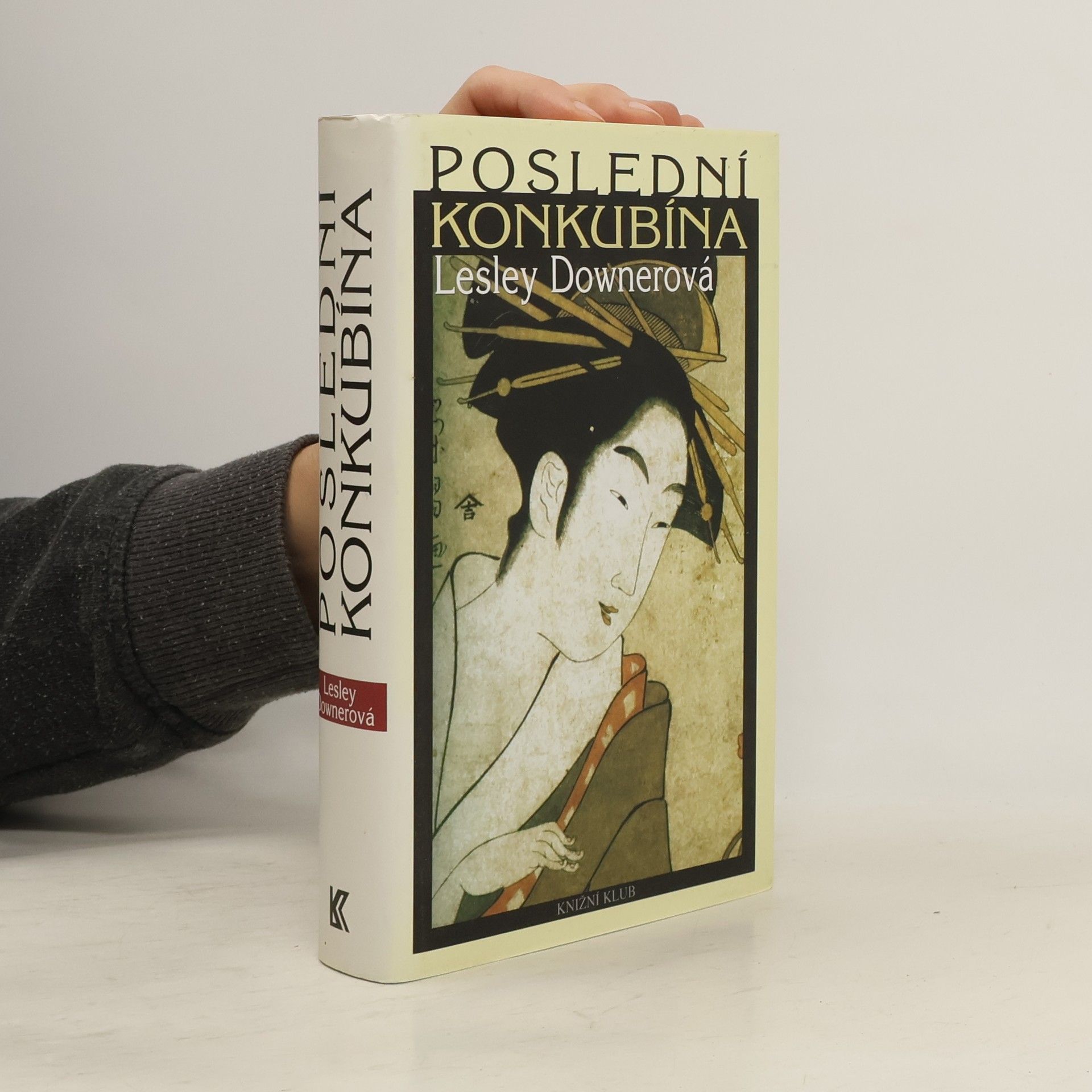 Lesley Downer Poslední konkubína