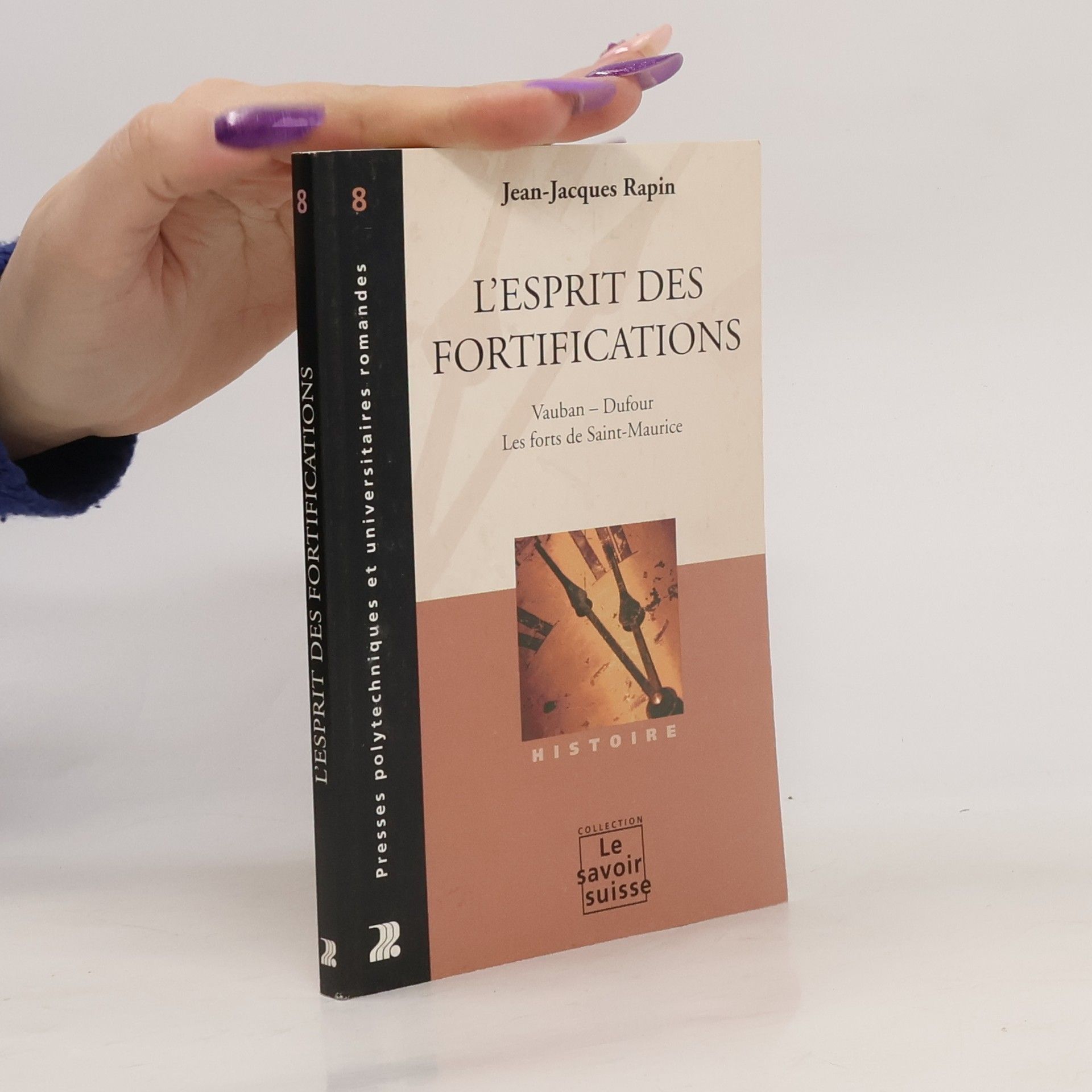 Jean-Jacques Rapin L'esprit des fortifications