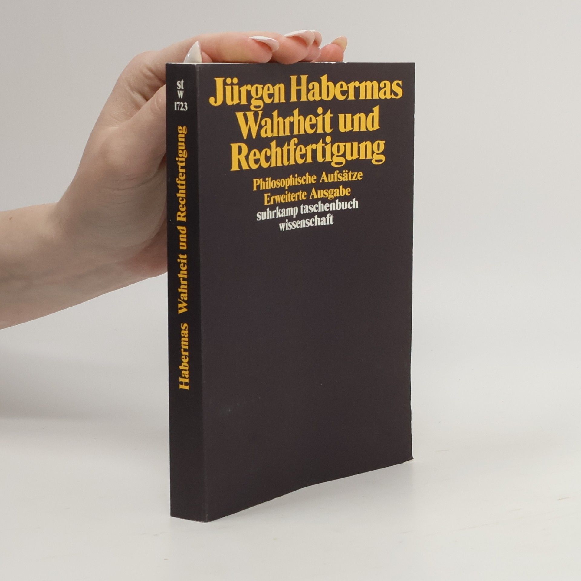 Jürgen Habermas Wahrheit und Rechtfertigung