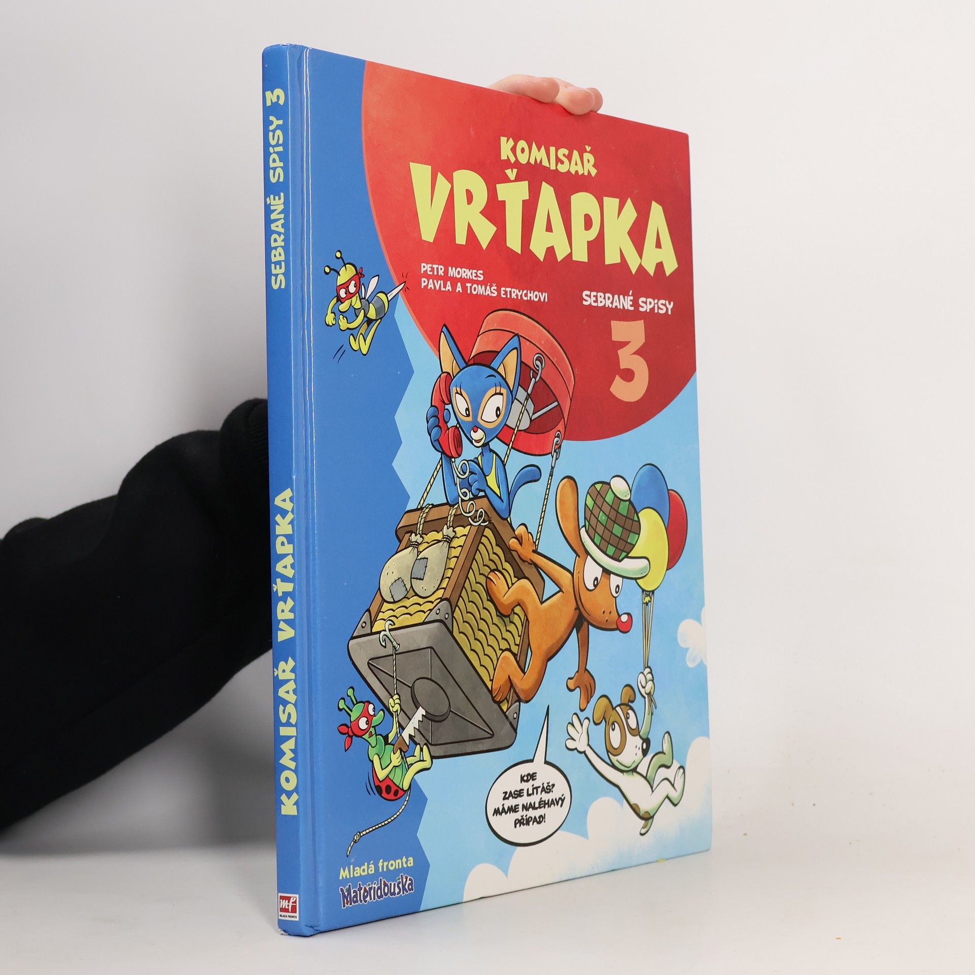 Petr Morkes Komisař Vrťapka. Sebrané spisy III.