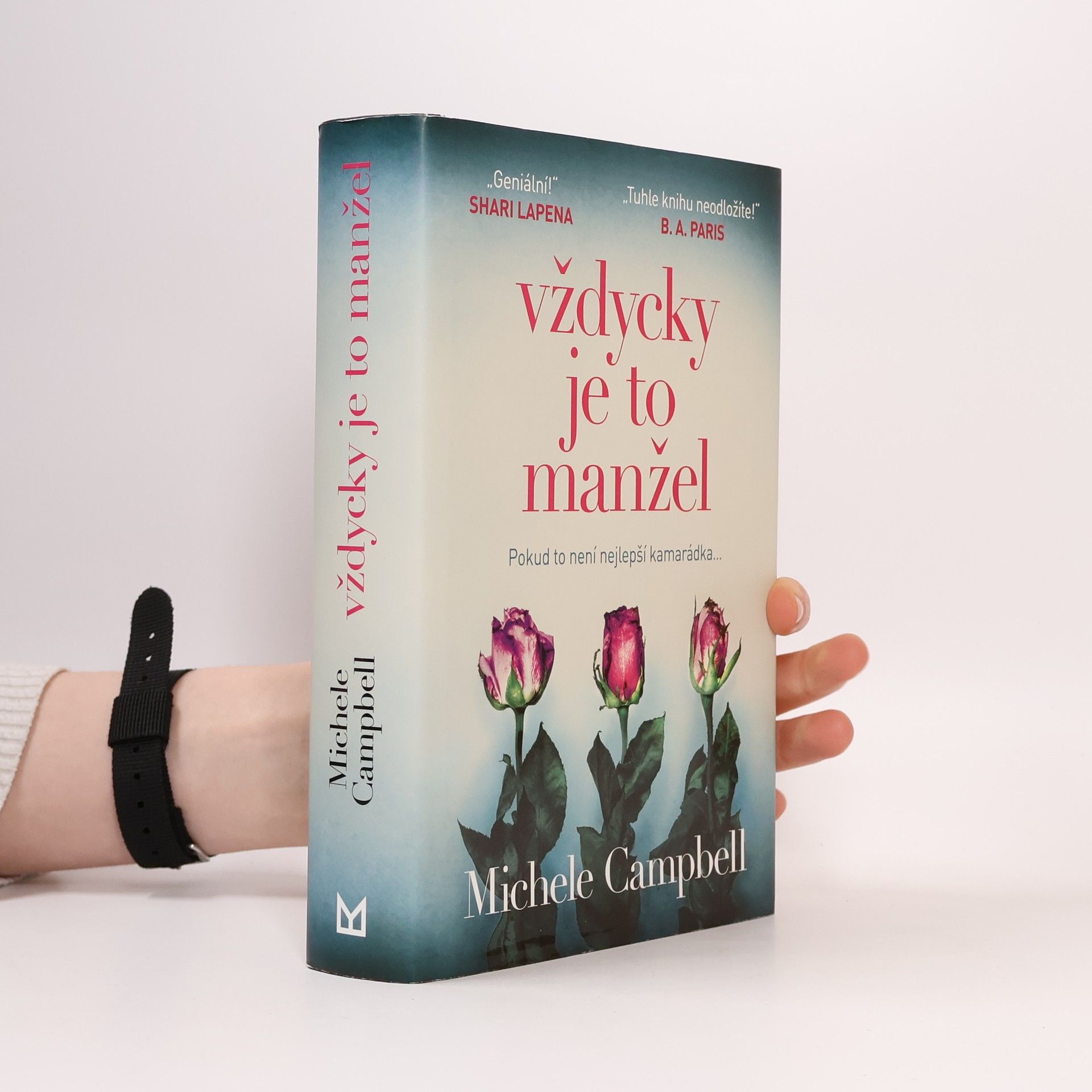 Michele Campbell Vždycky je to manžel