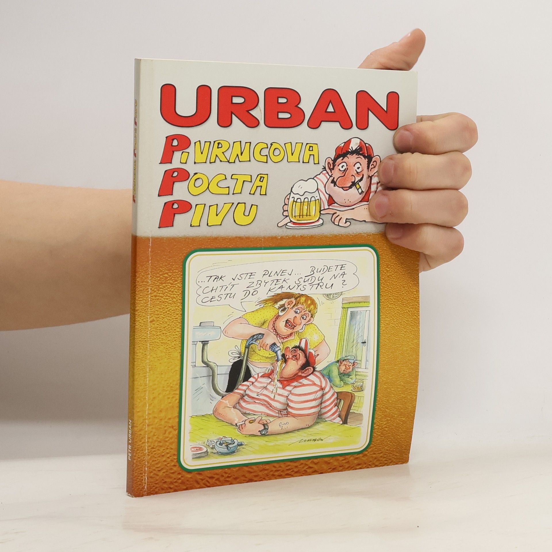 Petr Urban Pivrncova pocta pivu