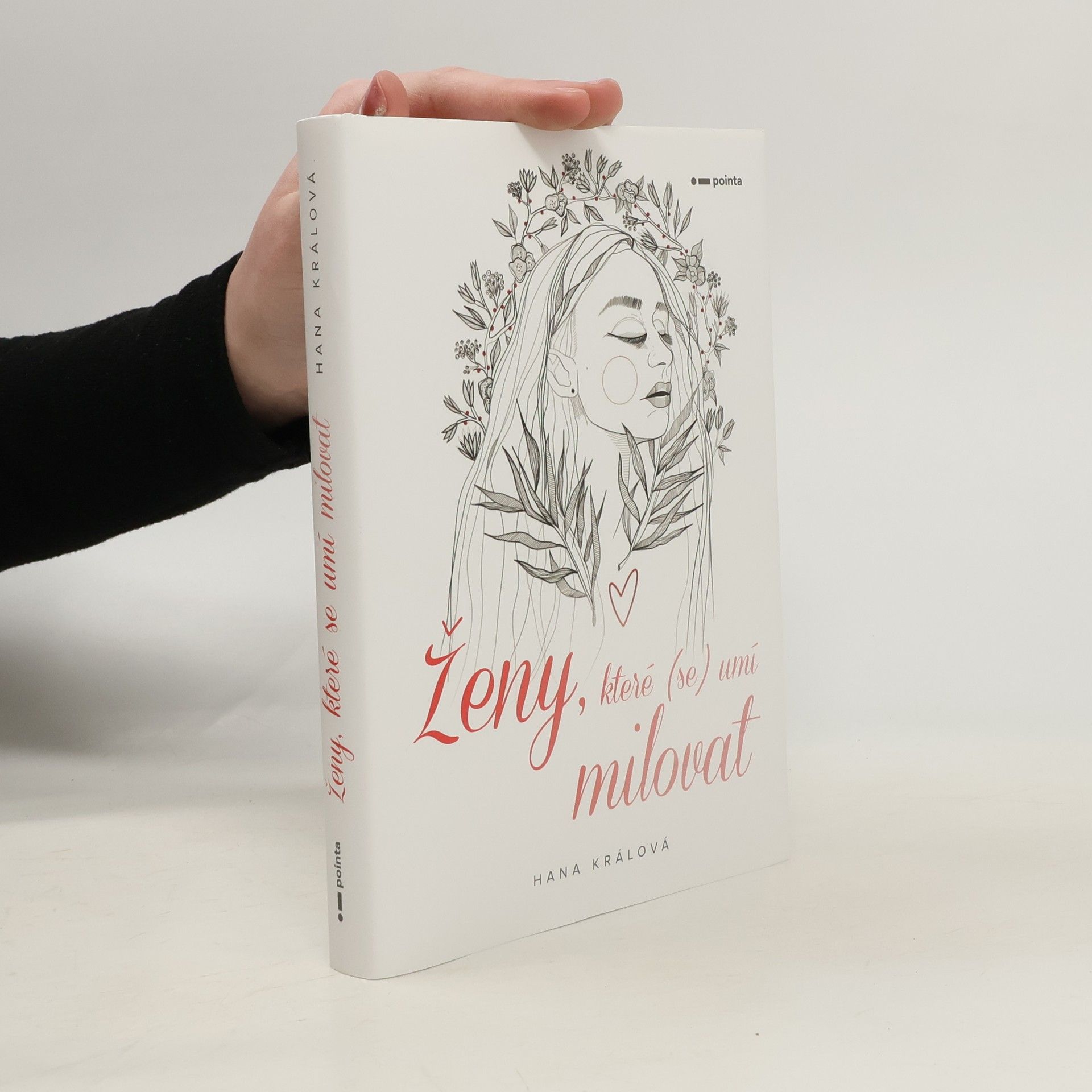 Hana Králová Ženy, které (se) umí milovat