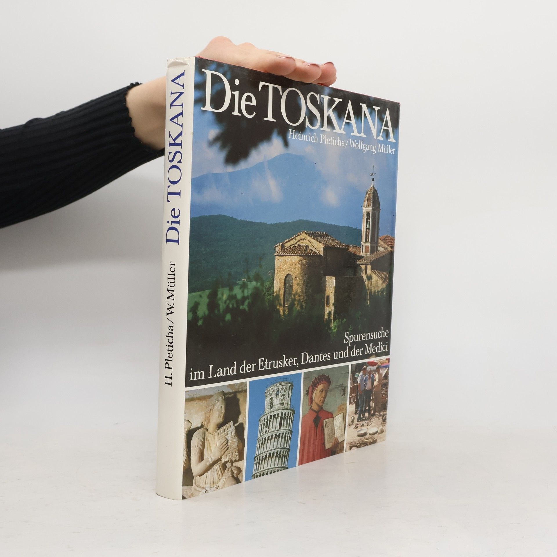 Heinrich Pleticha Die Toskana