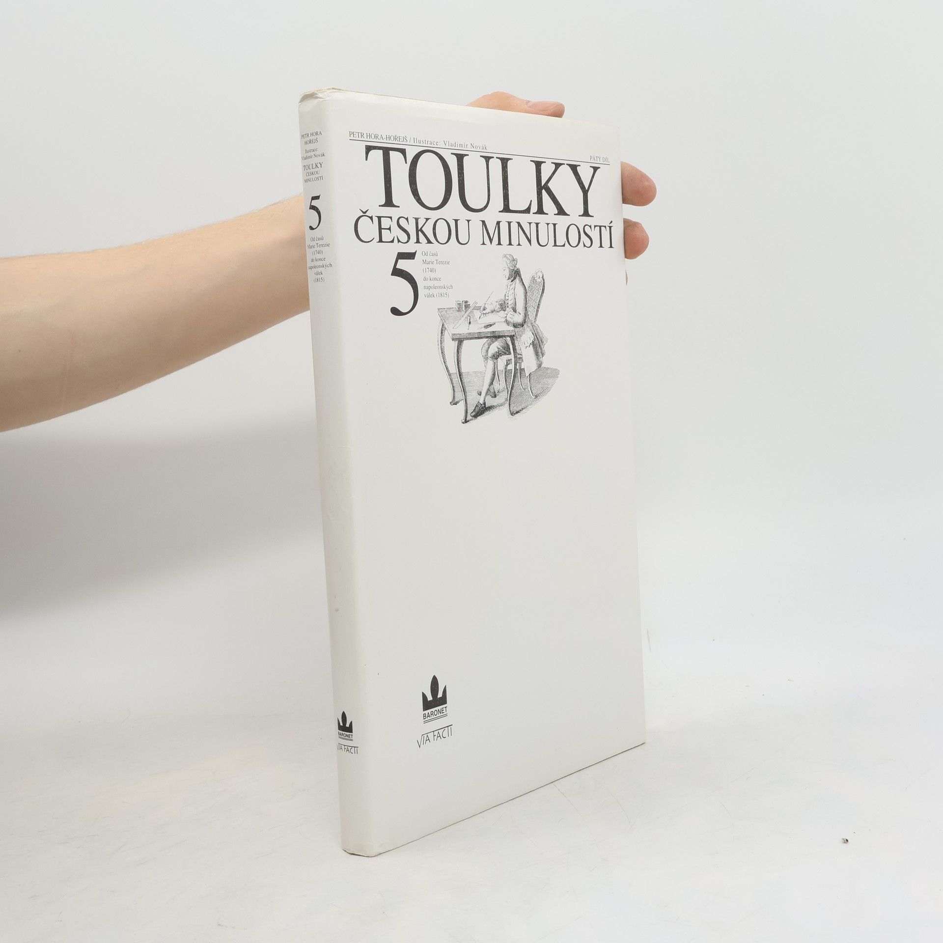 Petr Hořejš Toulky českou minulostí 5