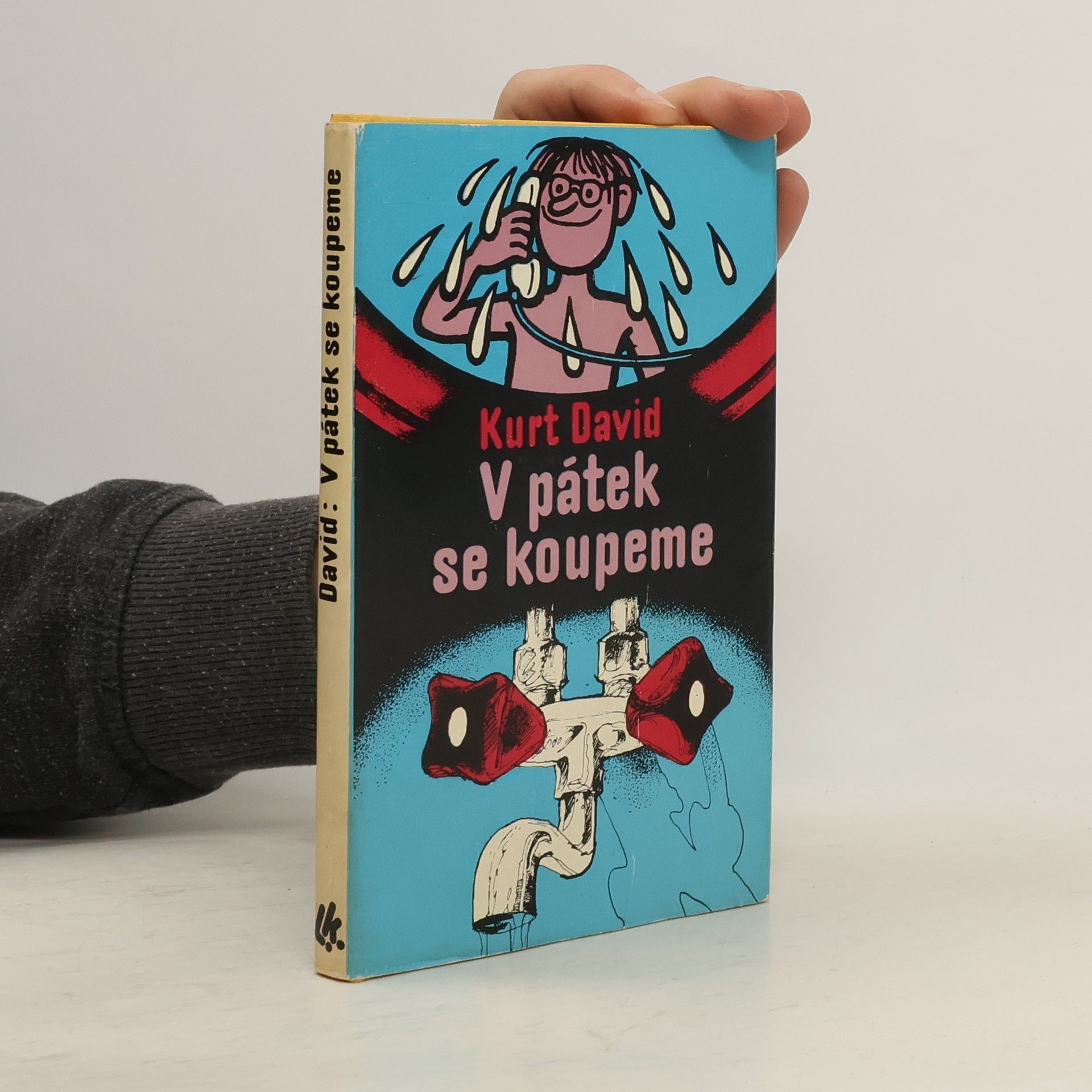 Kurt David V pátek se koupeme