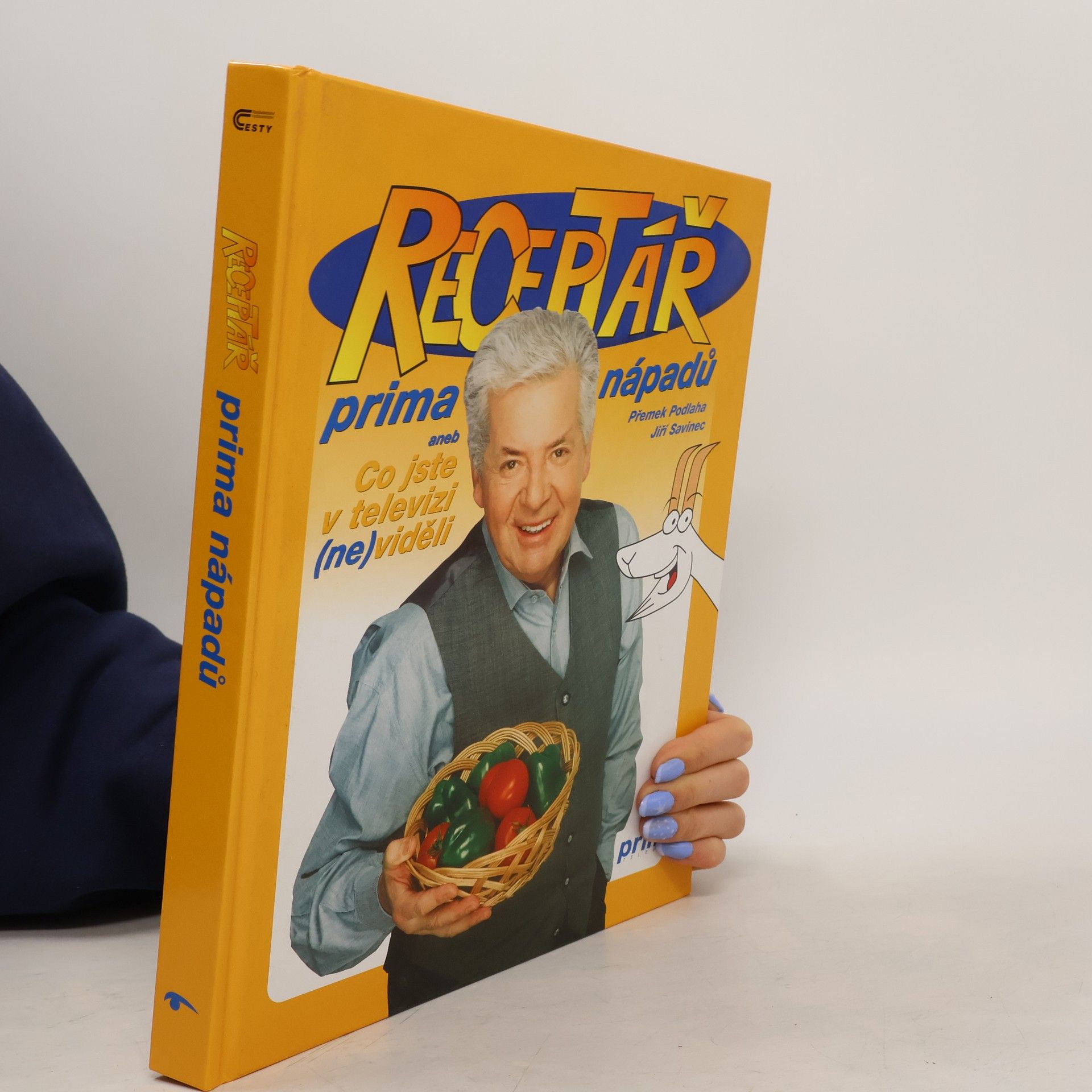 Přemek Podlaha Receptář prima nápadů aneb Co jste v televizi (ne)viděli