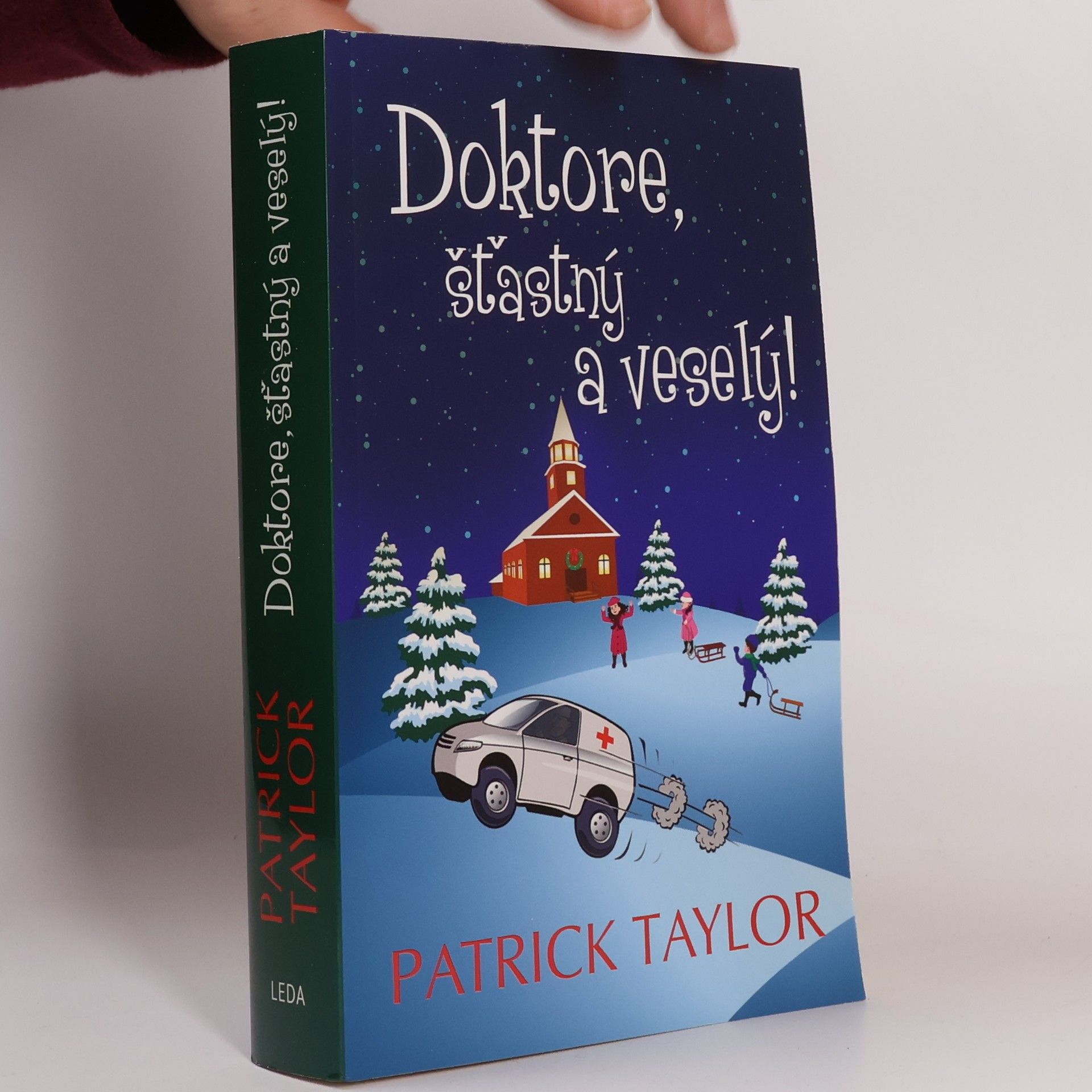 Patrick Taylor Doktore, šťastný a veselý!